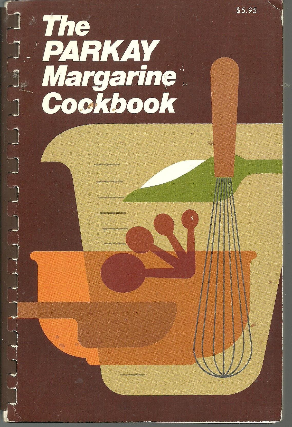 The Parkay Margarine Cookbook [Spiral-bound] Kraft Kitchens by null