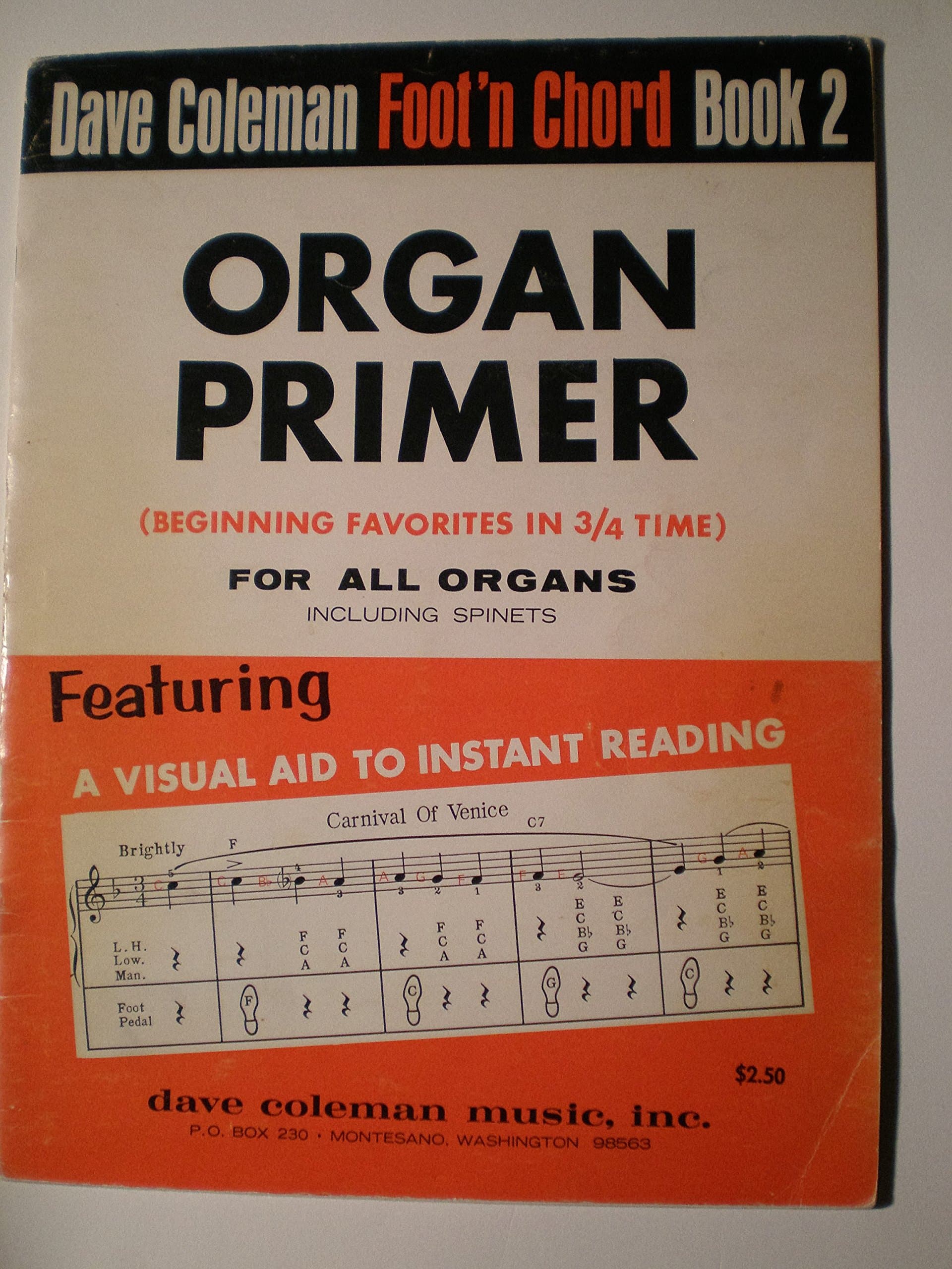 Foot'n Chord * Book 2 * ORGAN PRIMER * FOR ALL ORGANS [Paperback] Dave Coleman by null