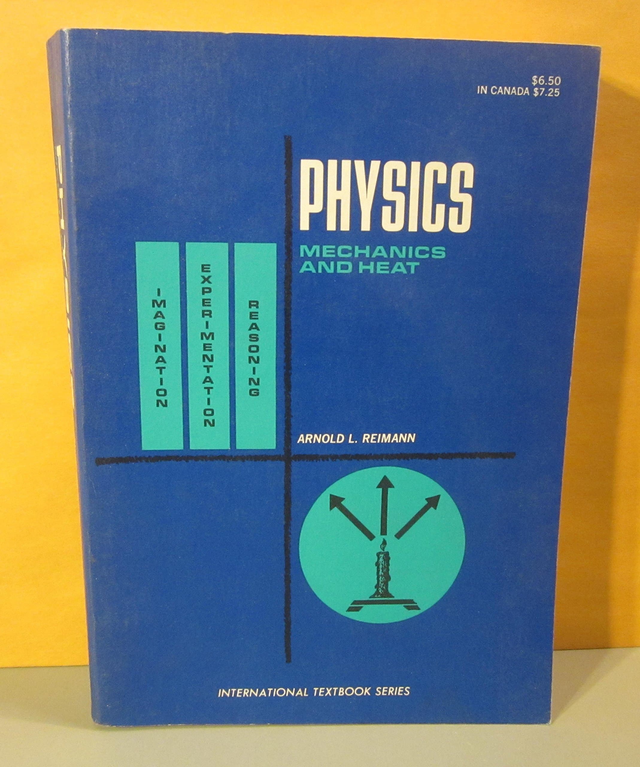 Physics, Volume 1: Mechanics and Heat; [Paperback] Arnold L. Reimann by null