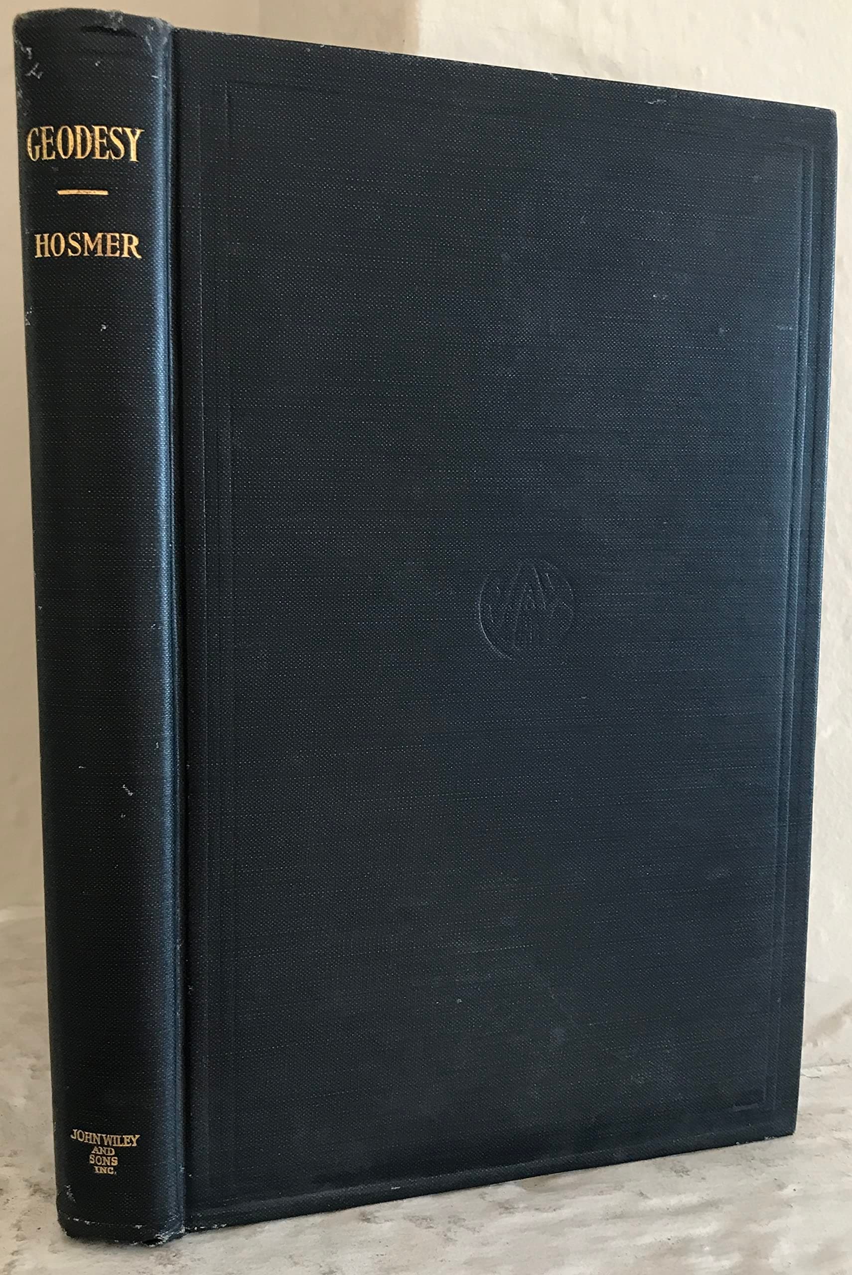 Geodesy,: Including astronomical observations, gravity measurements, and method of least squares, [Hardcover] Hosmer, George L by null