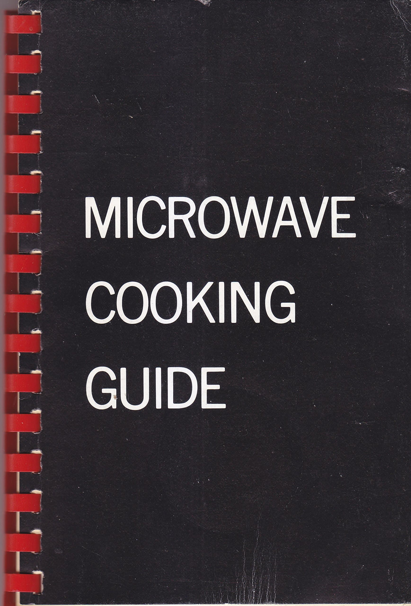 Microwave Cooking Guide [Paperback] N/A by null