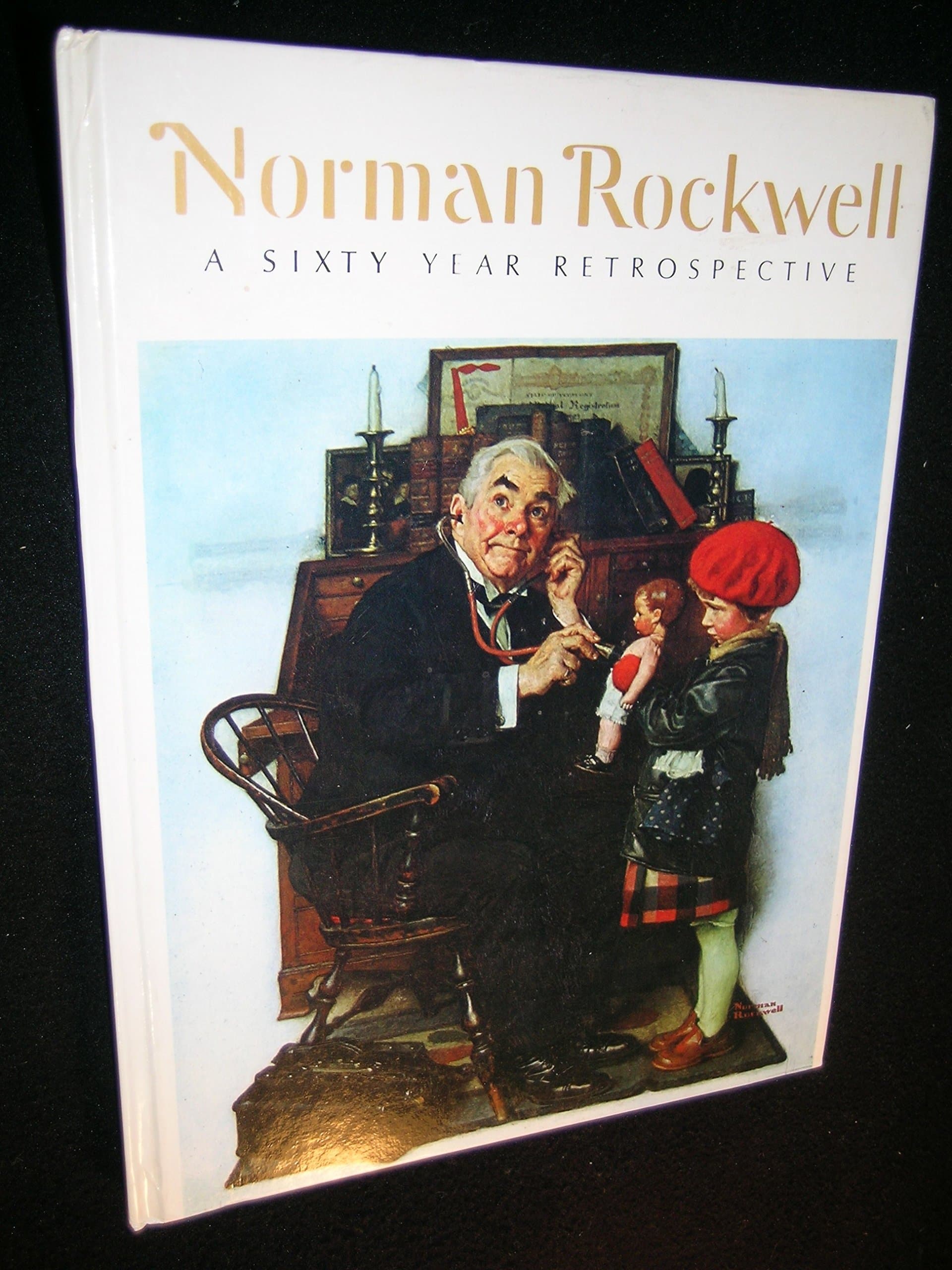 Norman Rockwell, a sixty year retrospective: Catalogue of an exhibition