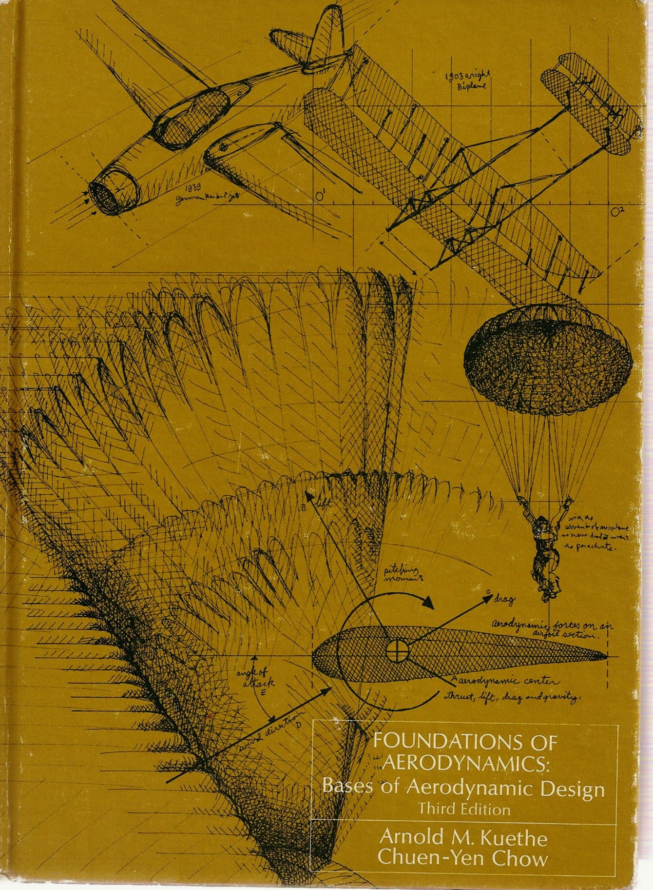 Aerodynamic Design by Kuethe & Chow (Foundations of Aerodynamics) [Textbook Binding] by null