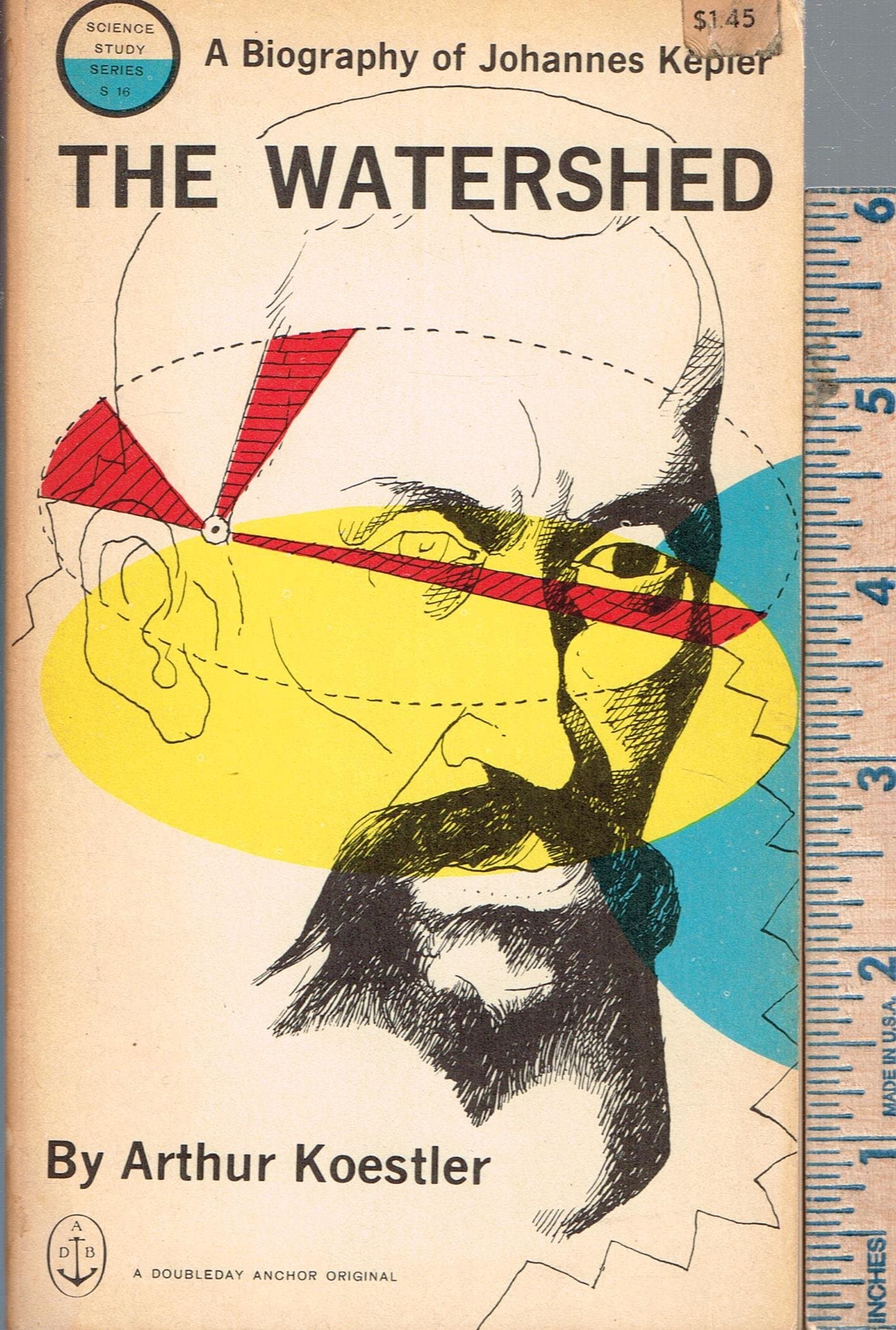 The Watershed: A Biography of Johannes Kepler (A Doubleday Anchor Original) [Mass Market Paperback] Arthur Koestler (Author); John Durston (Foreword) and R. Paul Larkin (Illustrated by) by null