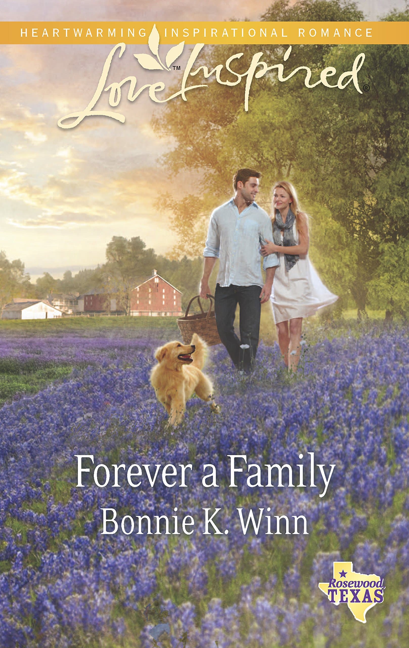 Forever a Family (Rosewood, Texas, 8) Winn, Bonnie K. by null