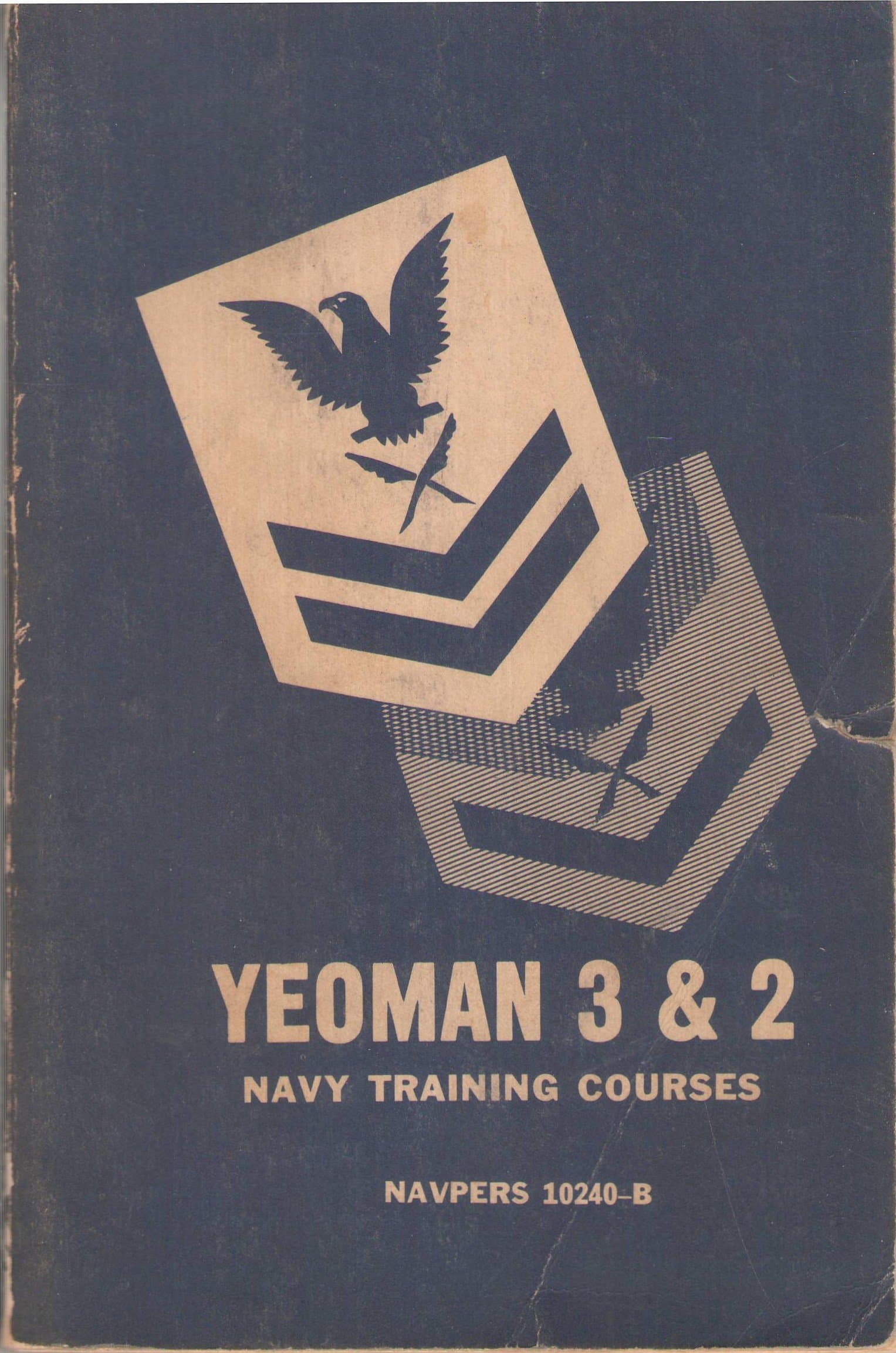 Yeoman 3 & 2 (Navy Training Courses, 1954) [Paperback] Bureau Of Naval Personnel by null