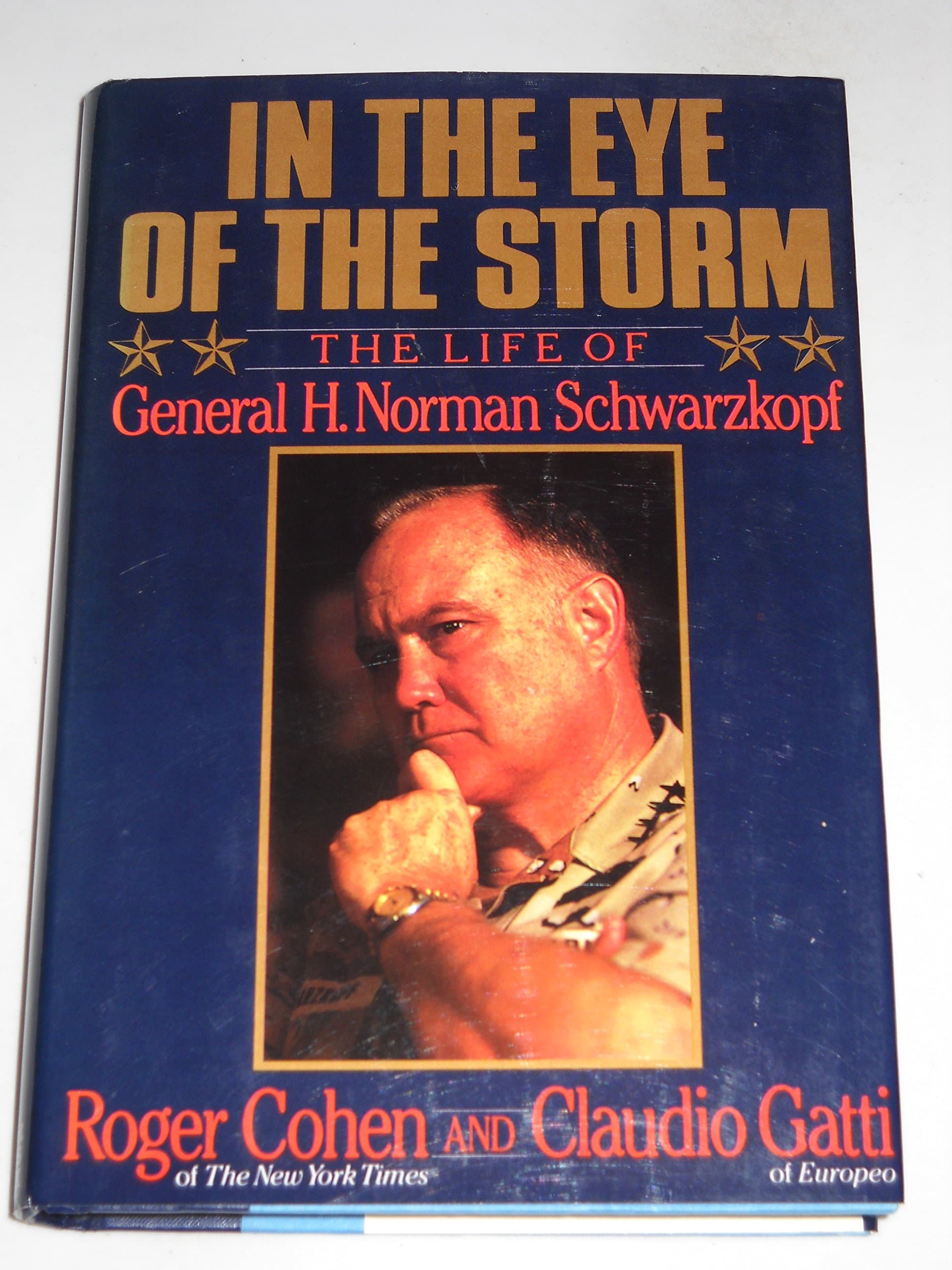 In the Eye of the Storm [Hardcover] COHEN, Roger and GATTI, Claudi by null
