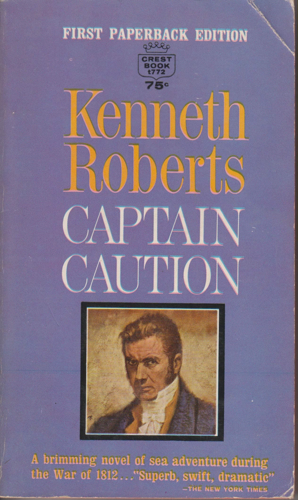 Captain Caution (A Chronicle of Arundel) by Kenneth Roberts
