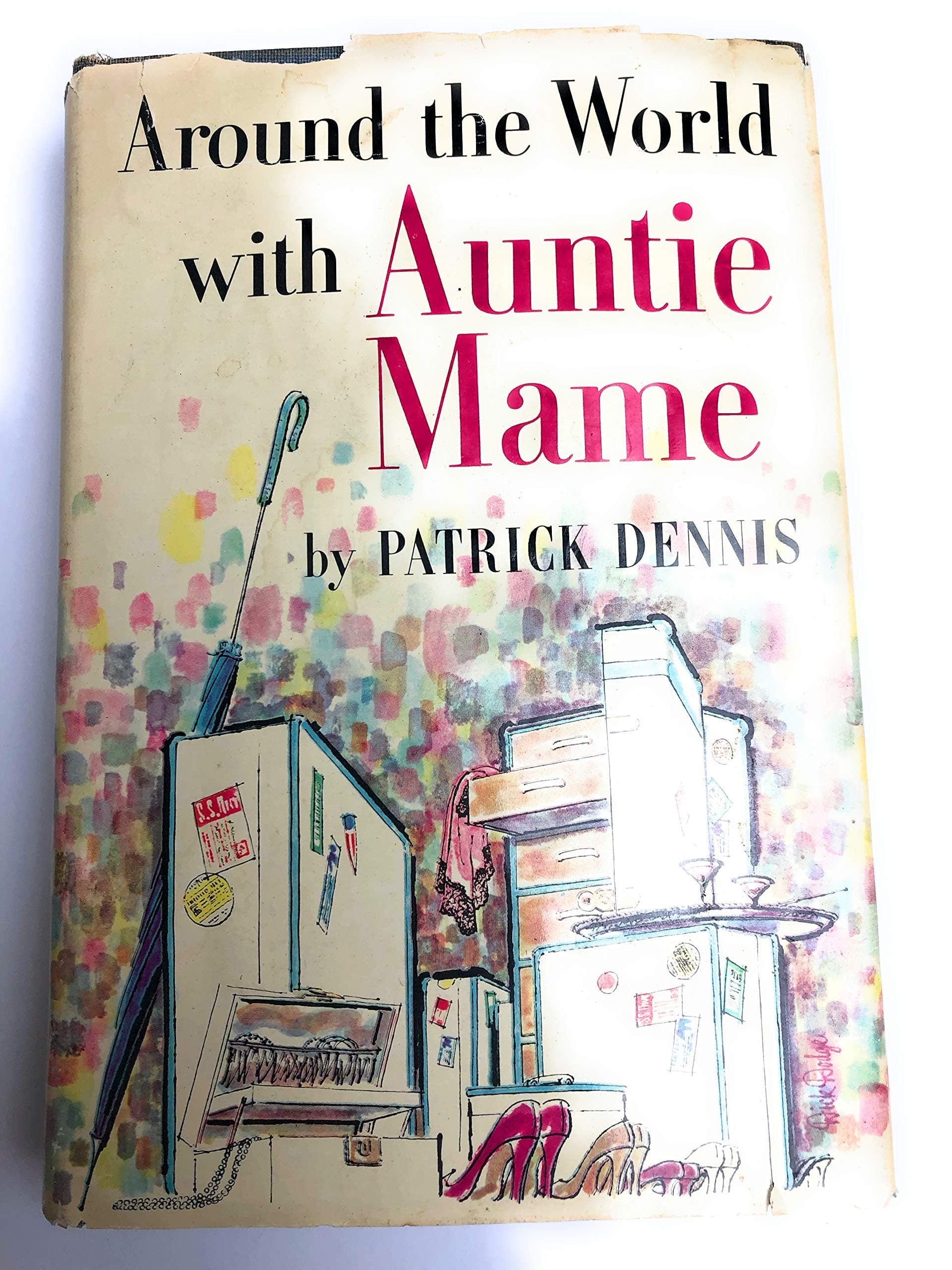 Around the World With Auntie Mame 1ST Edition [Hardcover] Dennis, Patrick by null