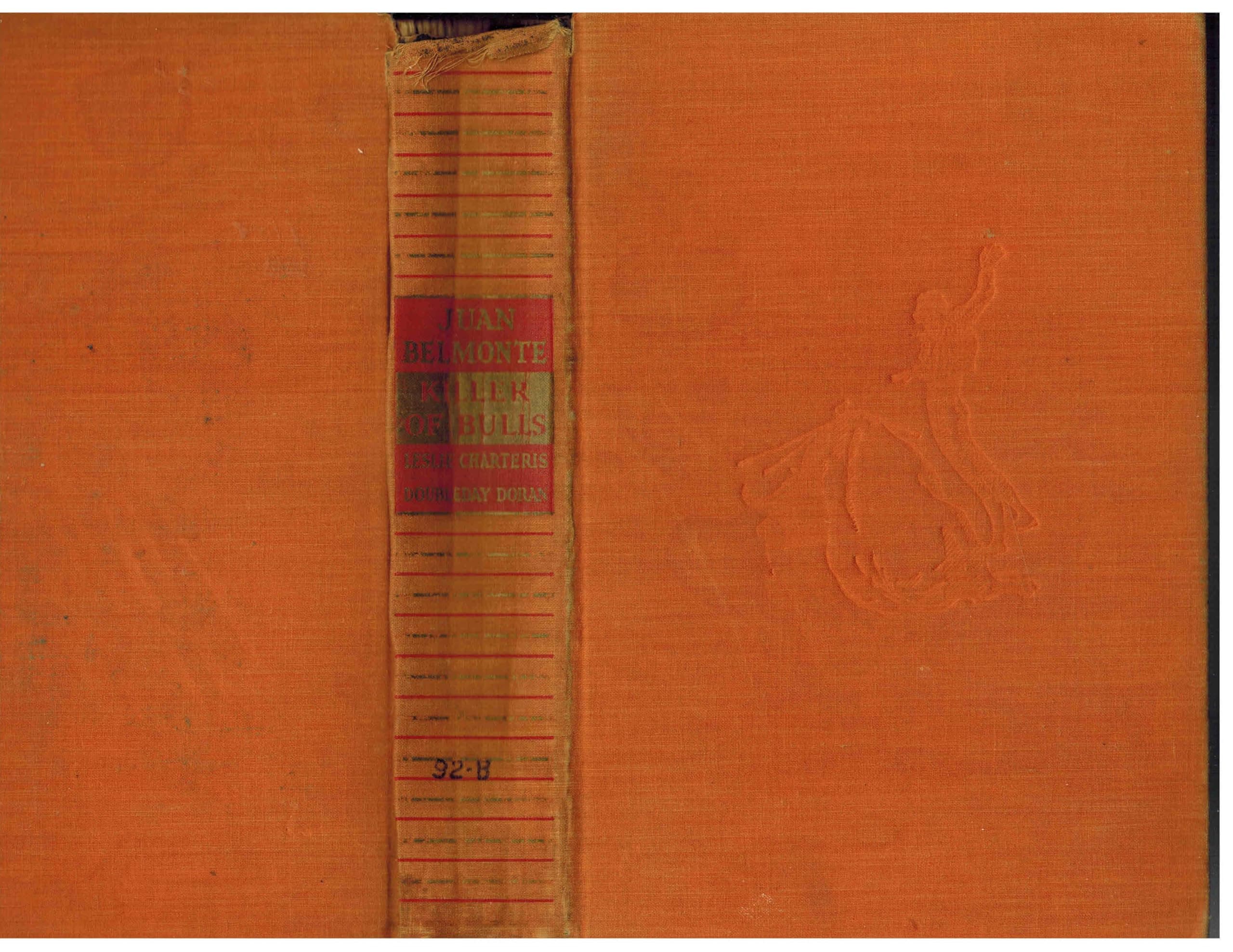 Juan Belmonte: Killer of Bulls (The Autobiography of a Matador ... as told to Manuel Chaves Nogales) by Belmonte, Juan as Told to Manuel Chaves Nogales