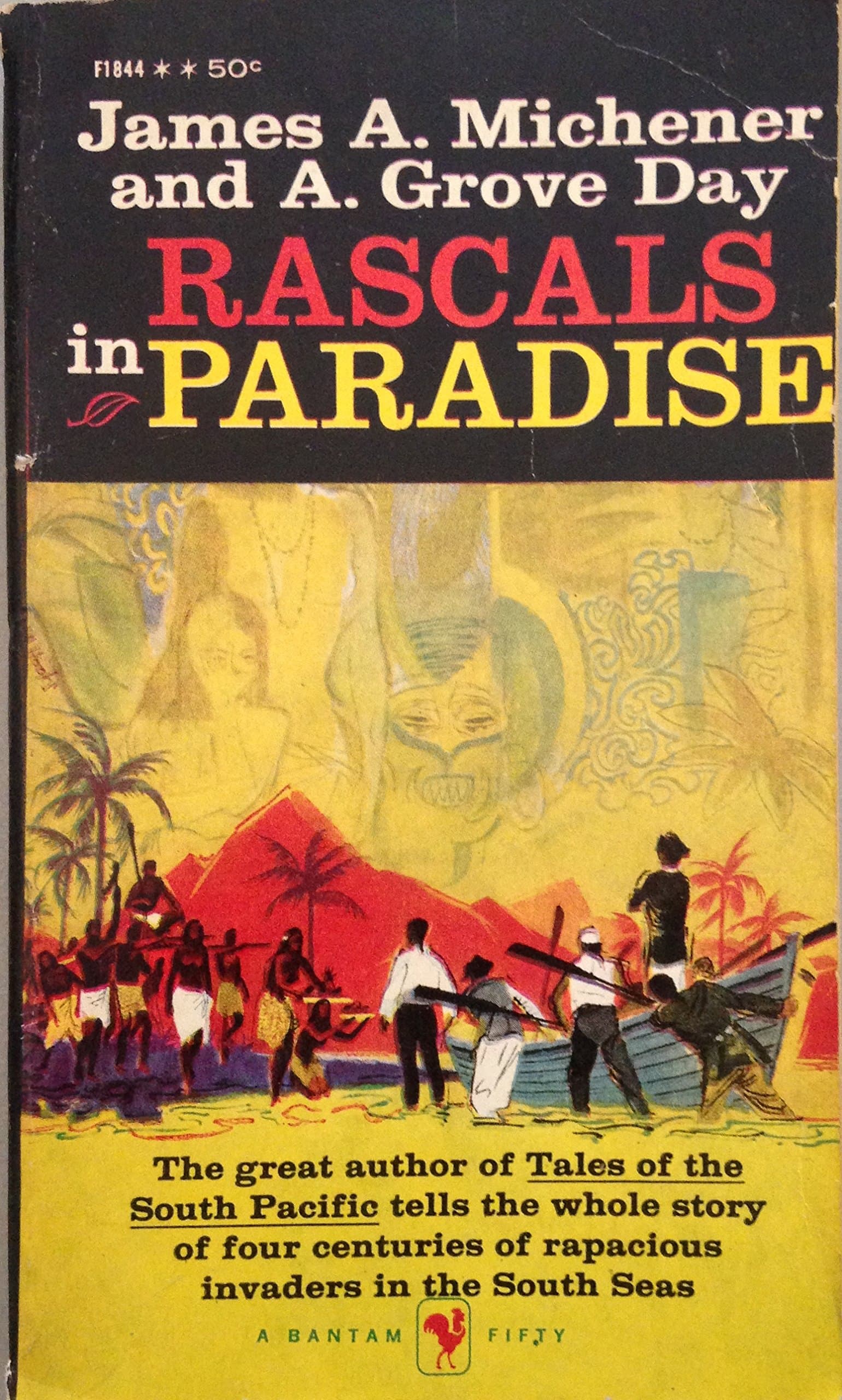 Rascals in Paradise [Mass Market Paperback] James A. Michener and A. Grove Day by null