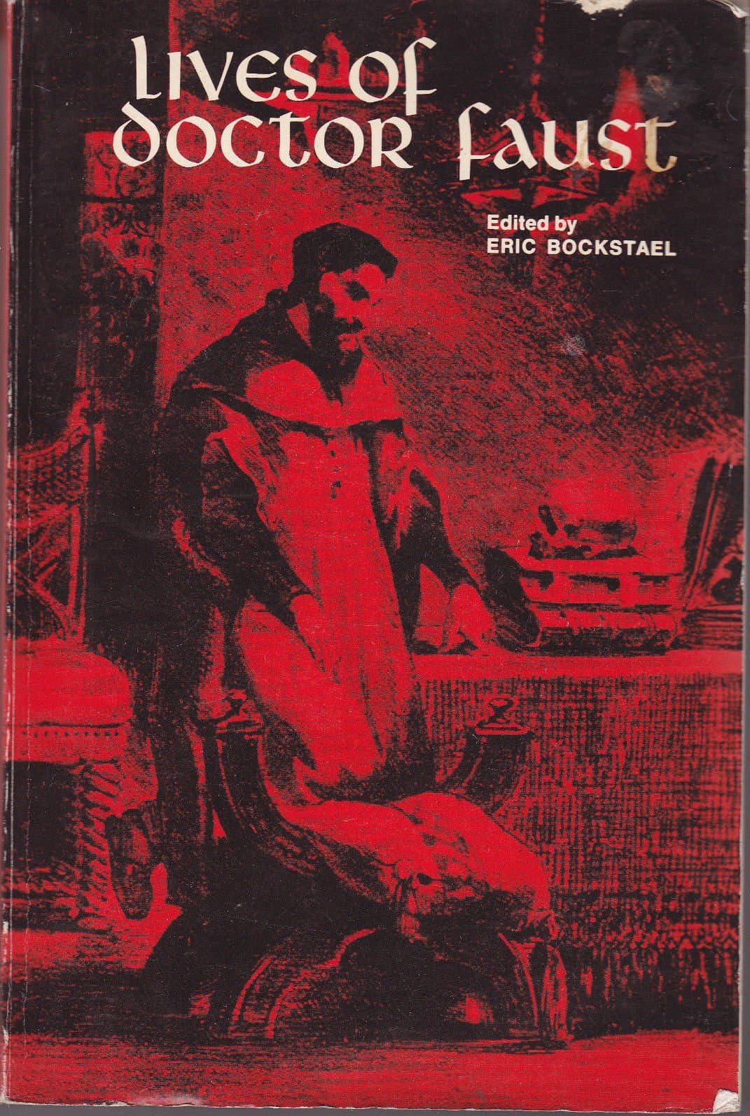 Lives of Doctor Faust [Paperback] Eric Bockstael by null