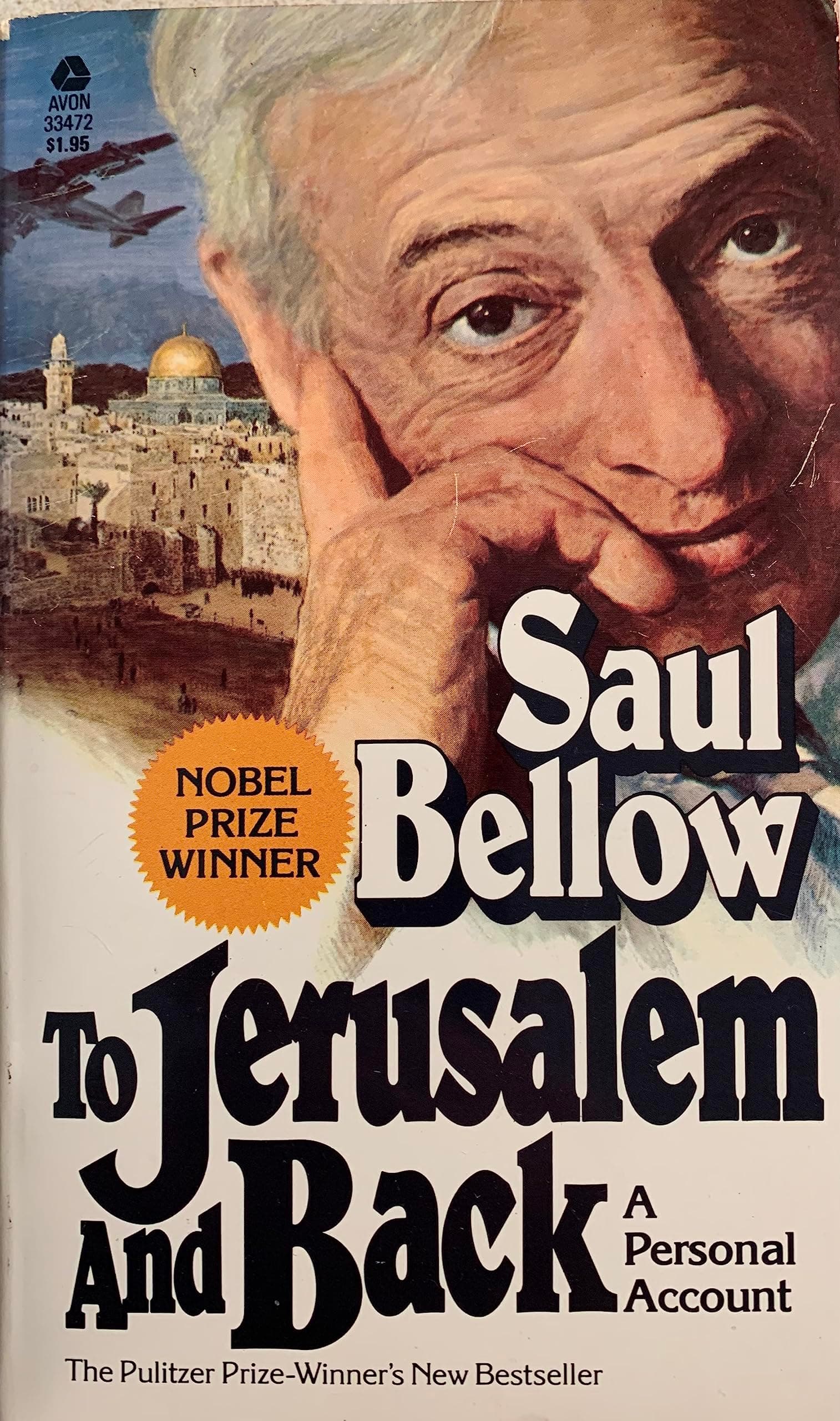 To Jerusalem and back: a personal account [Paperback] Saul Bellow by null