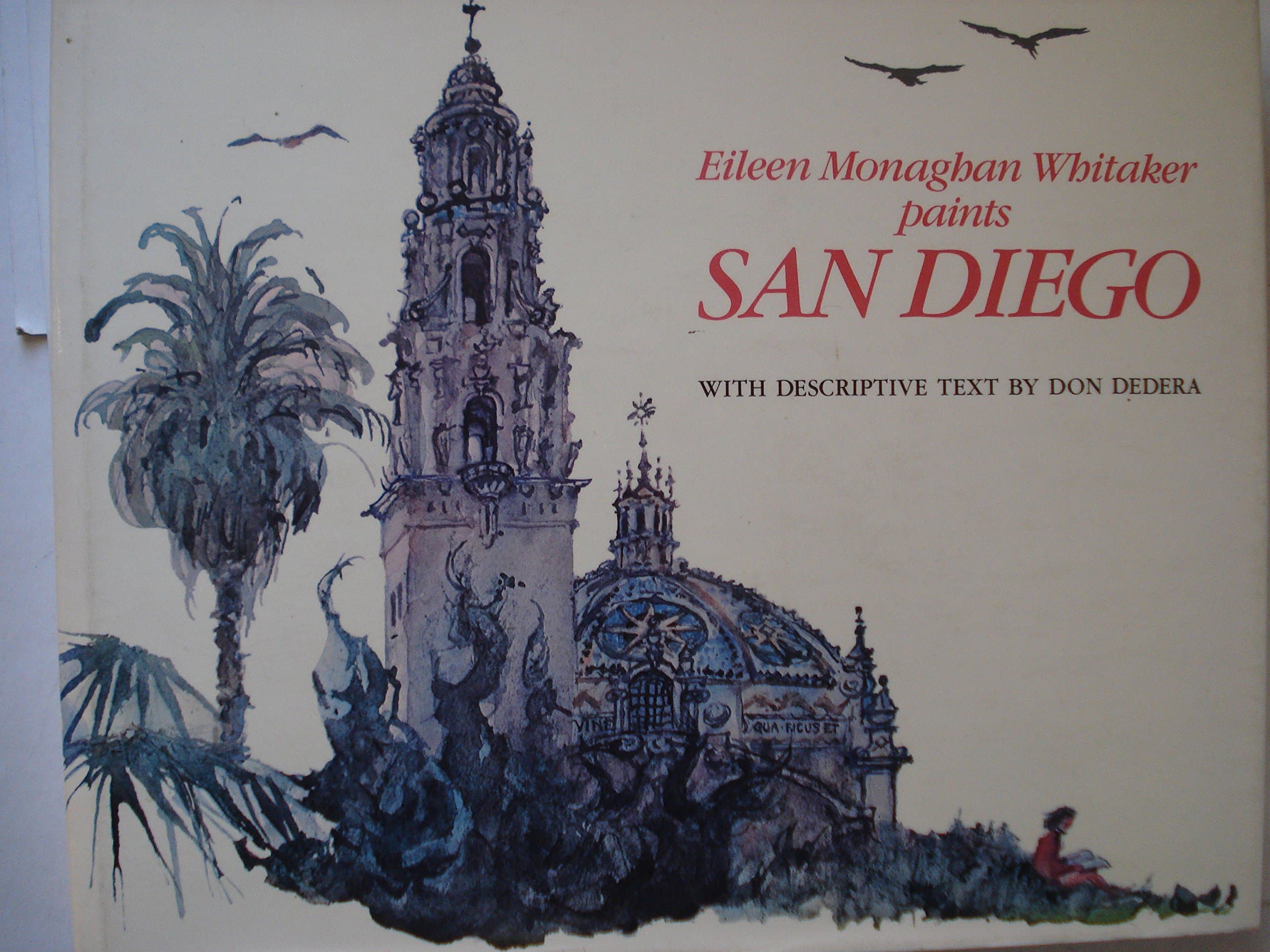 Eileen Monaghan Whitaker paints San Diego by Eileen Monaghan Whitaker