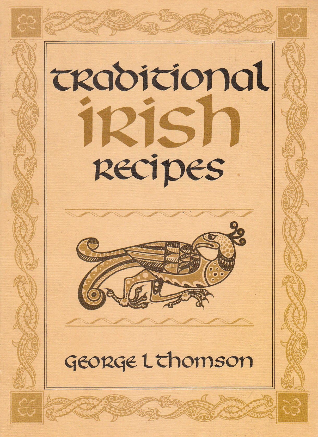 Traditional Irish Recipes [Paperback] George Lawrie Thomson by null