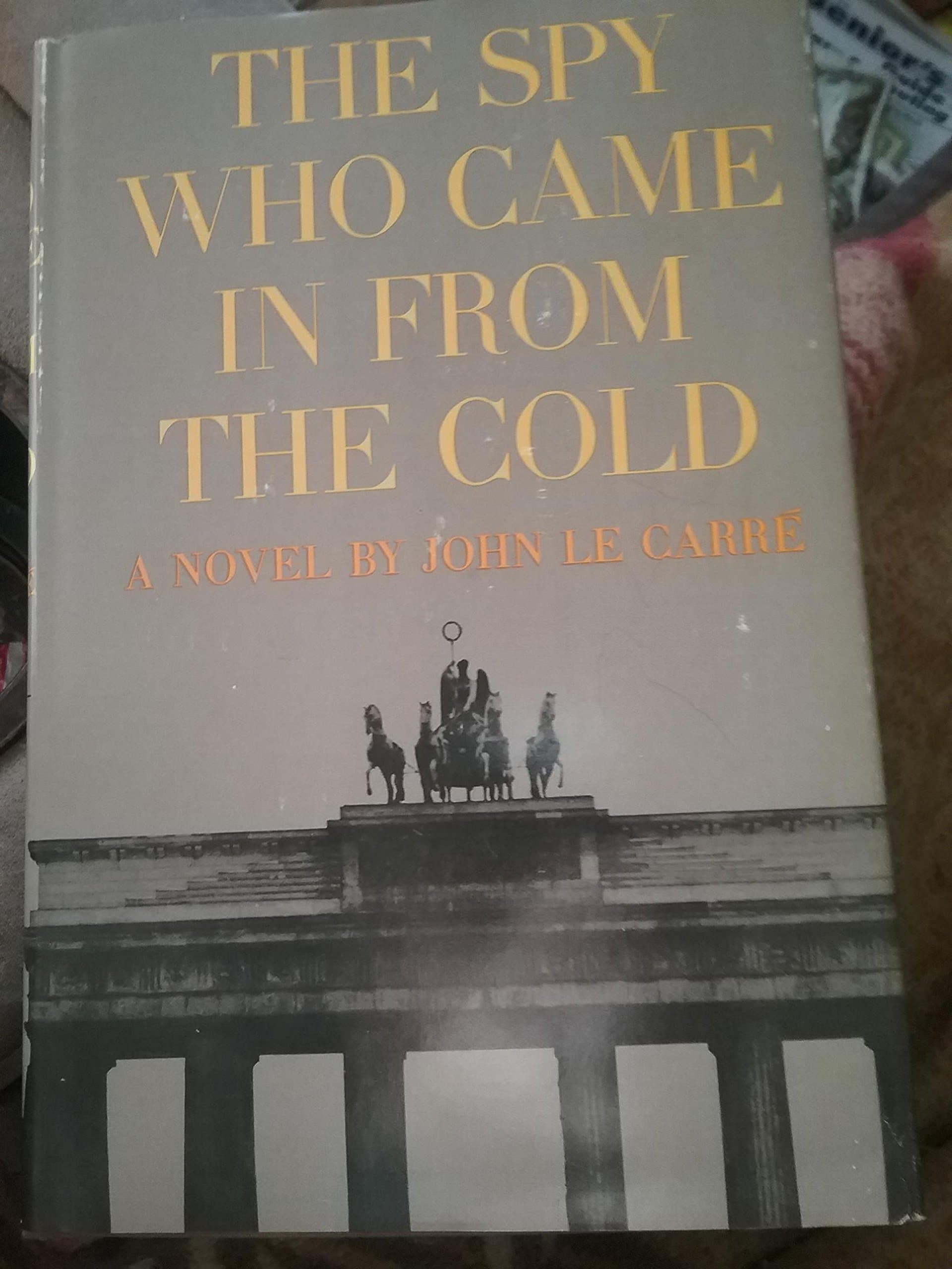 The Spy Who Came in from the Cold. John Le Carre by null
