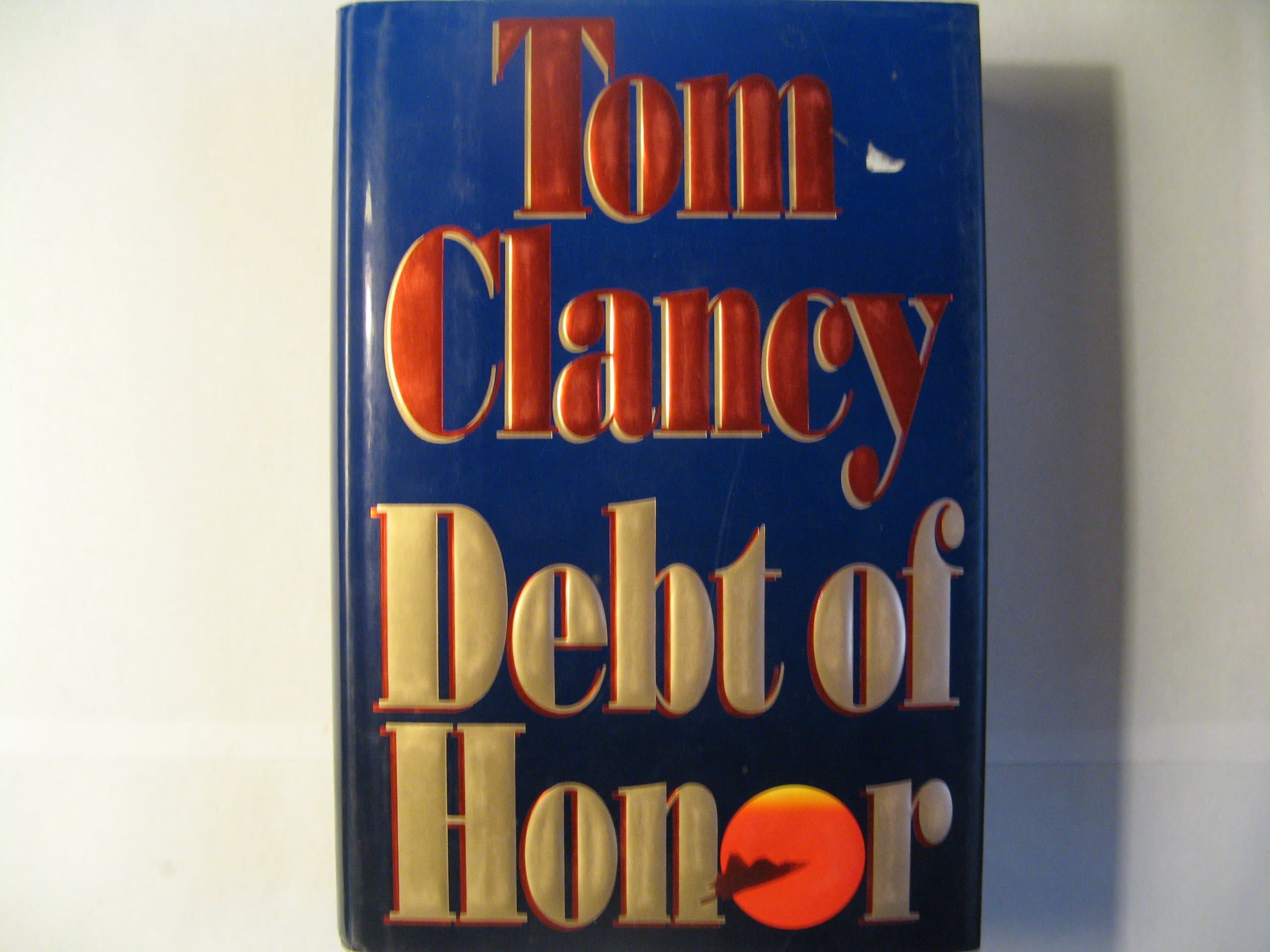 Debt of Honor by Tom Clancy