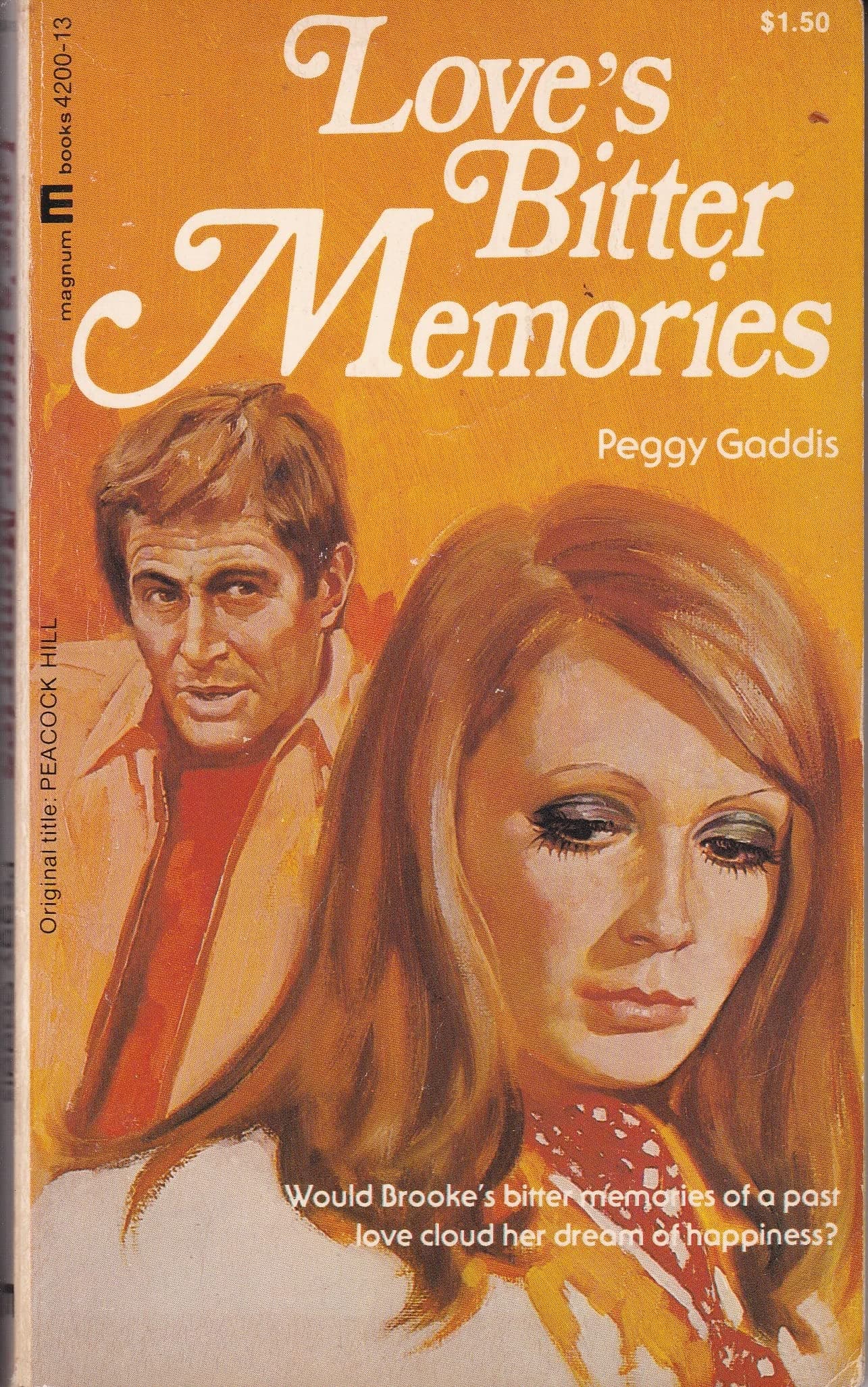 Love,s Bitter Memories [Paperback] Peggy Gaddis by null