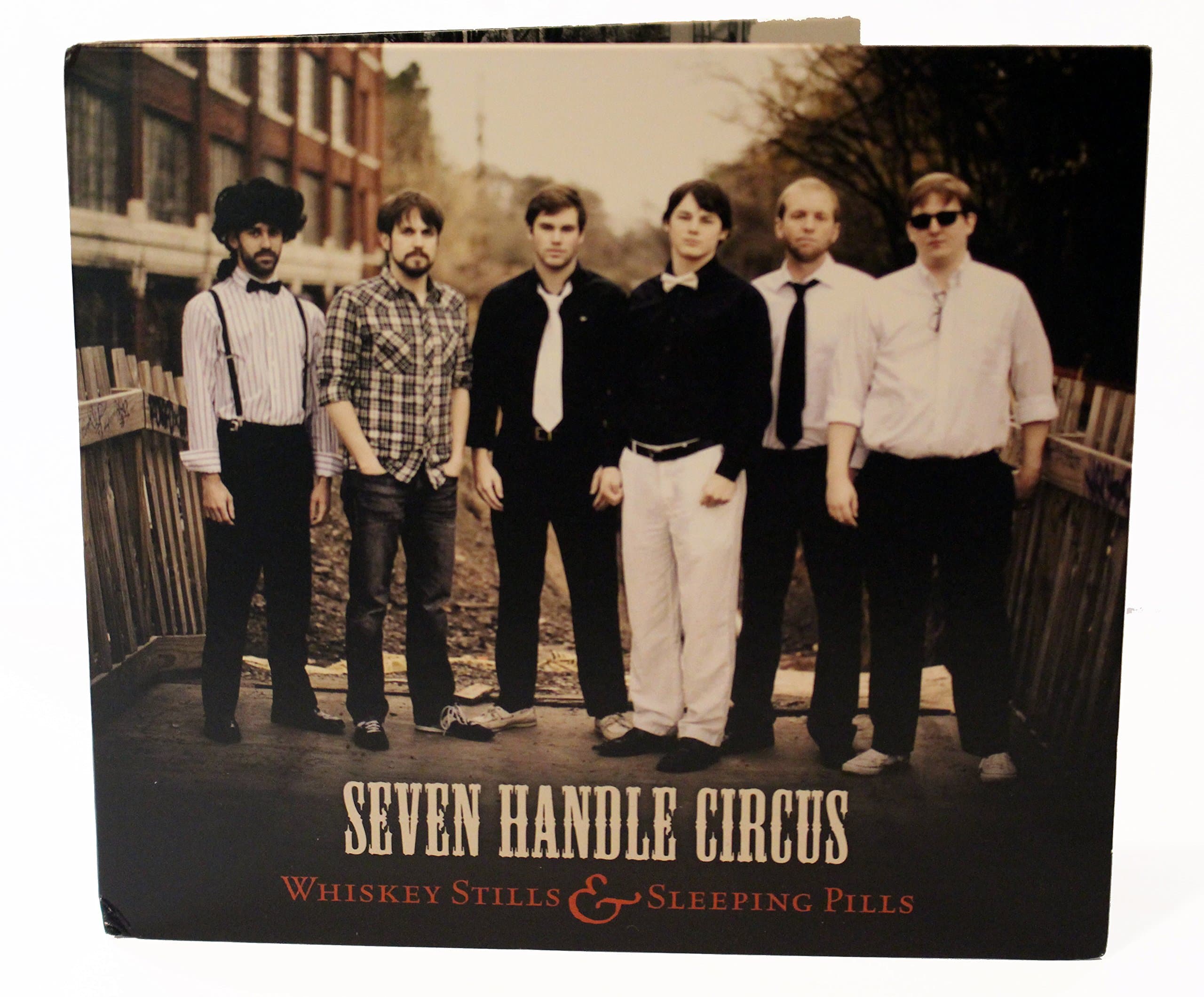 Whiskey Stills & Sleeping Pills [Audio CD] Seven Handle Circus by null