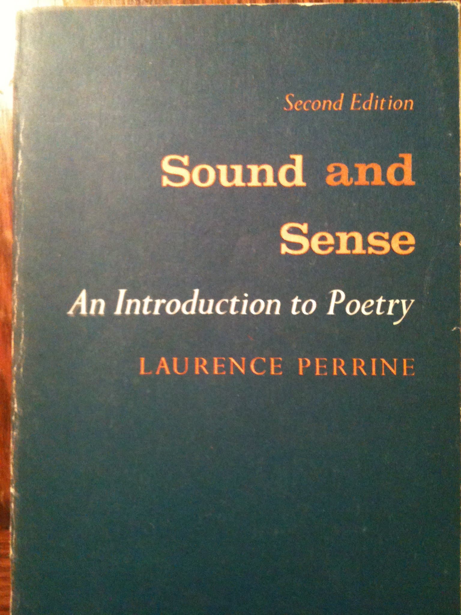 Sound & Sense an Introduction To Poetry 2ND Edition [Paperback] Perrine, Laurence by null