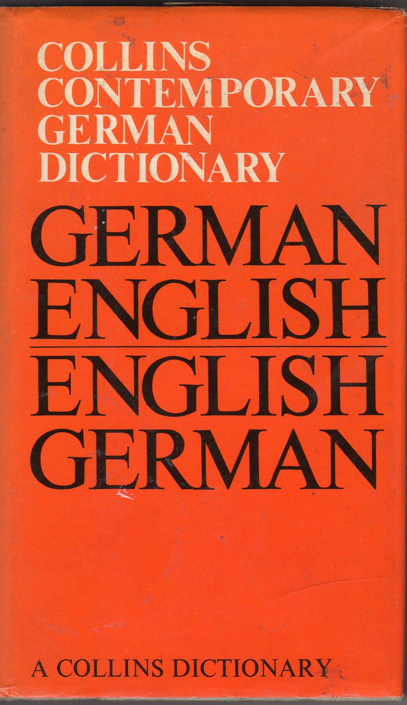 Contemporary German Dictionary [Hardcover] James M. Clark by null