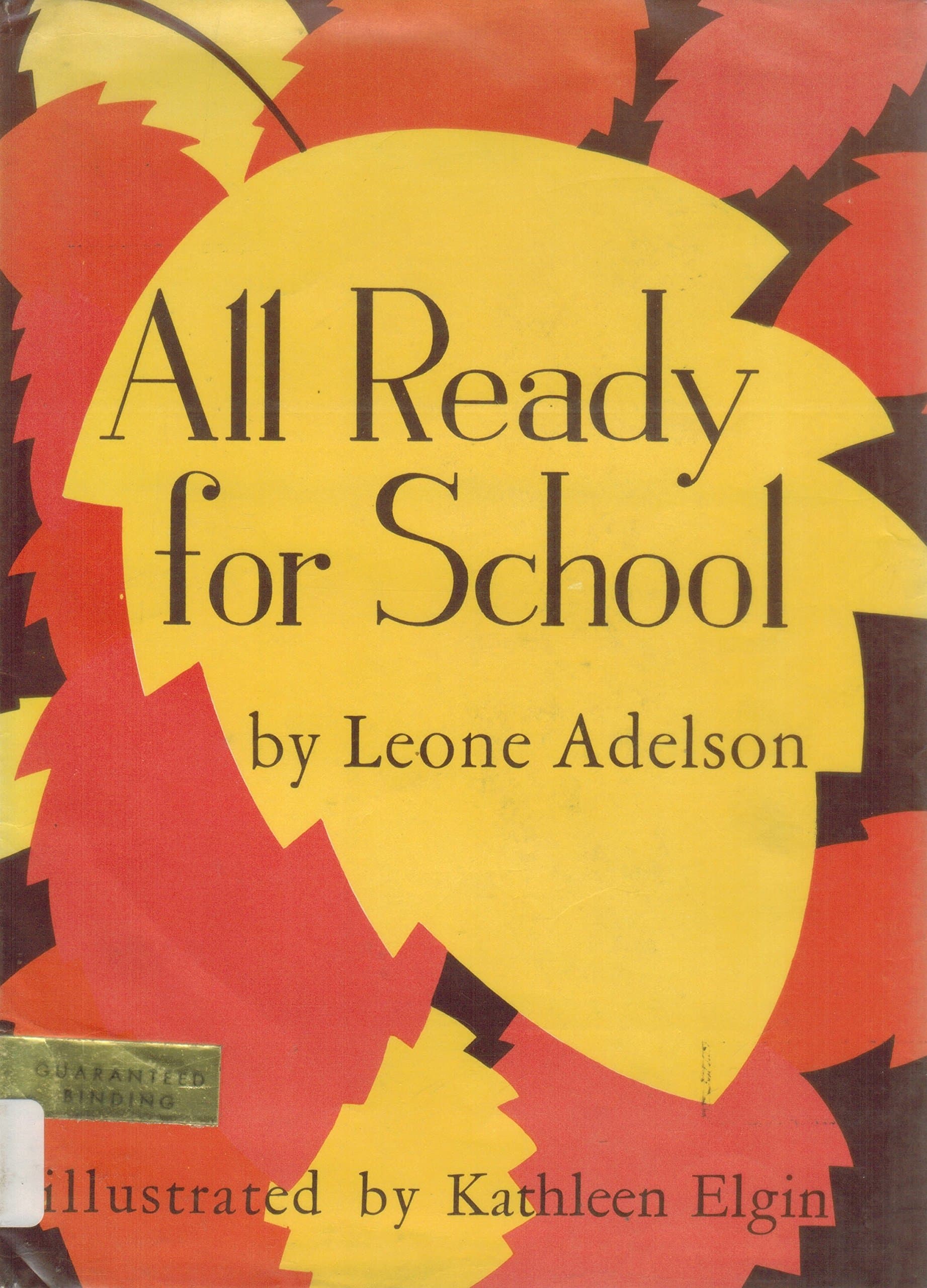 All Ready for School by Leone Adelson