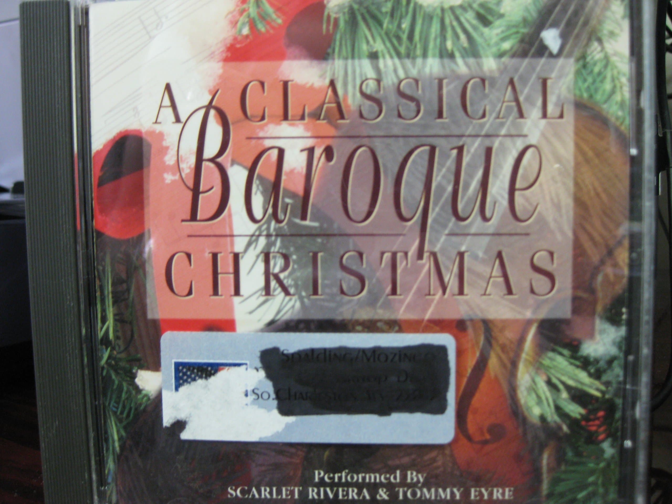 Classical Baroque Christmas [Audio CD] J.S. Bach; A. Vivaldi; S. Corelli; Scarlet Rivera - Violin and Tommy Eyre - Keyboards by null