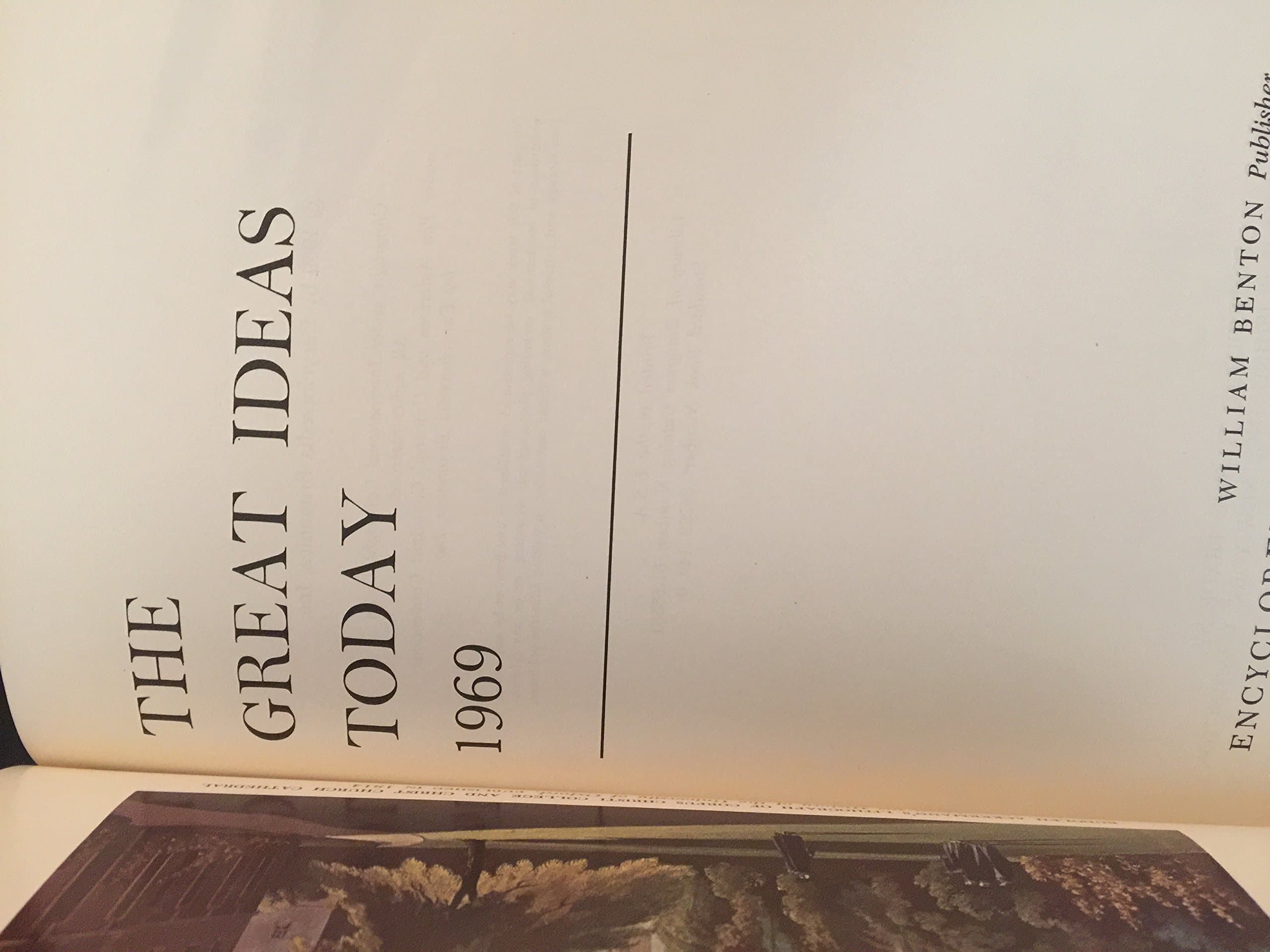 The Great Ideas Today 1969 [Hardcover] Robert M.; Mortimer J. Adler (Editors) Hutchins by null