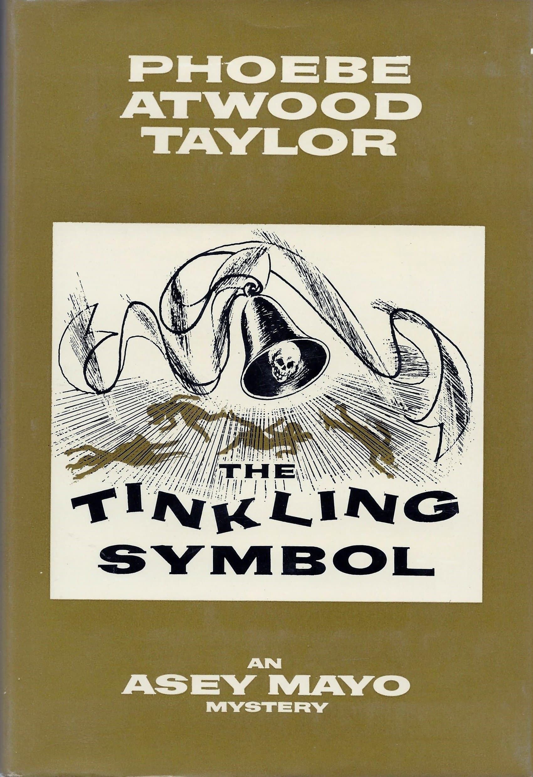The Tinkling Symbol: An Asey Mayo Mystery [Hardcover] Phoebe Atwood Taylor by null
