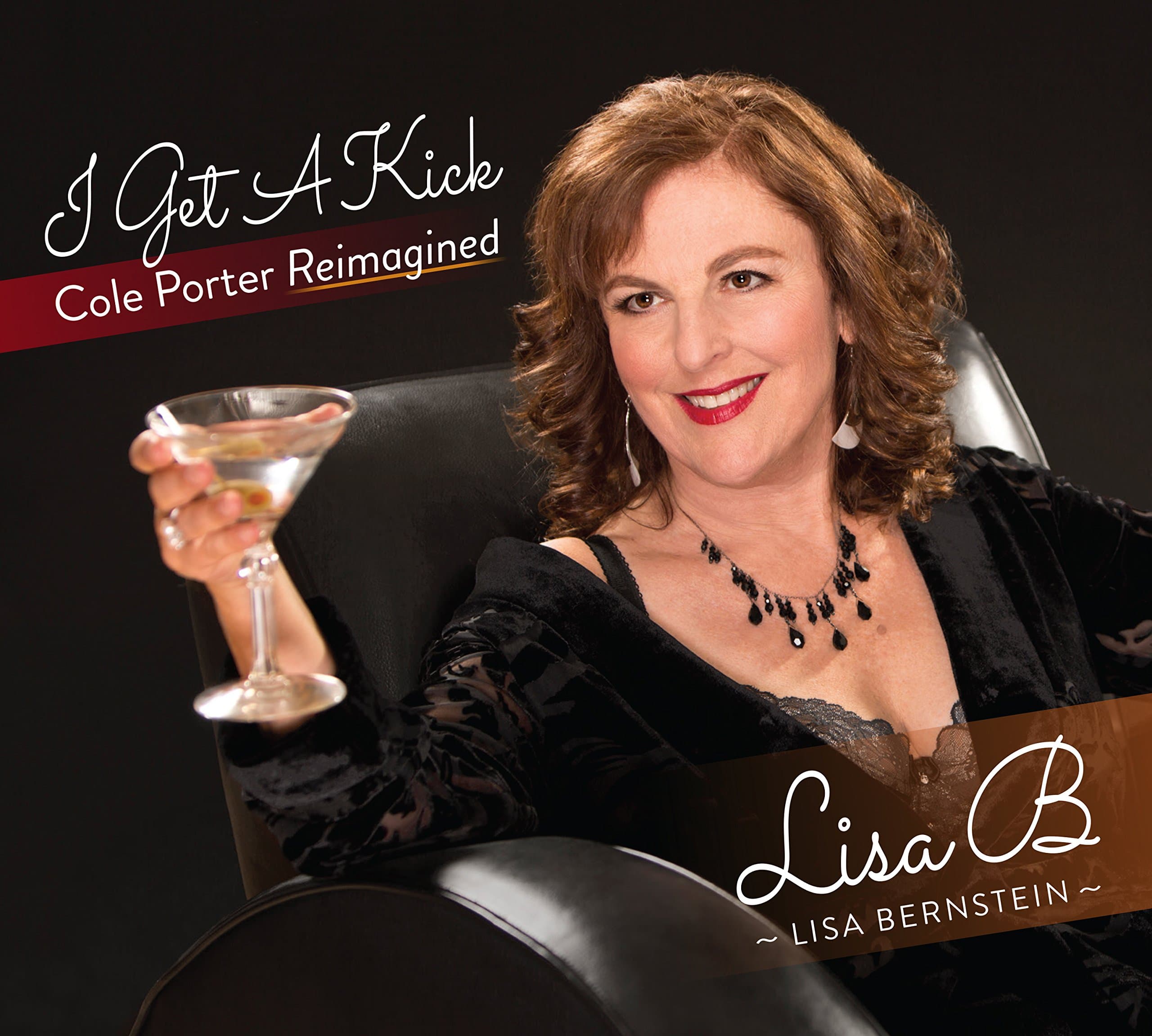 I Get A Kick: Cole Porter Reimagined [Audio CD] LISA B (LISA BERNSTEIN)