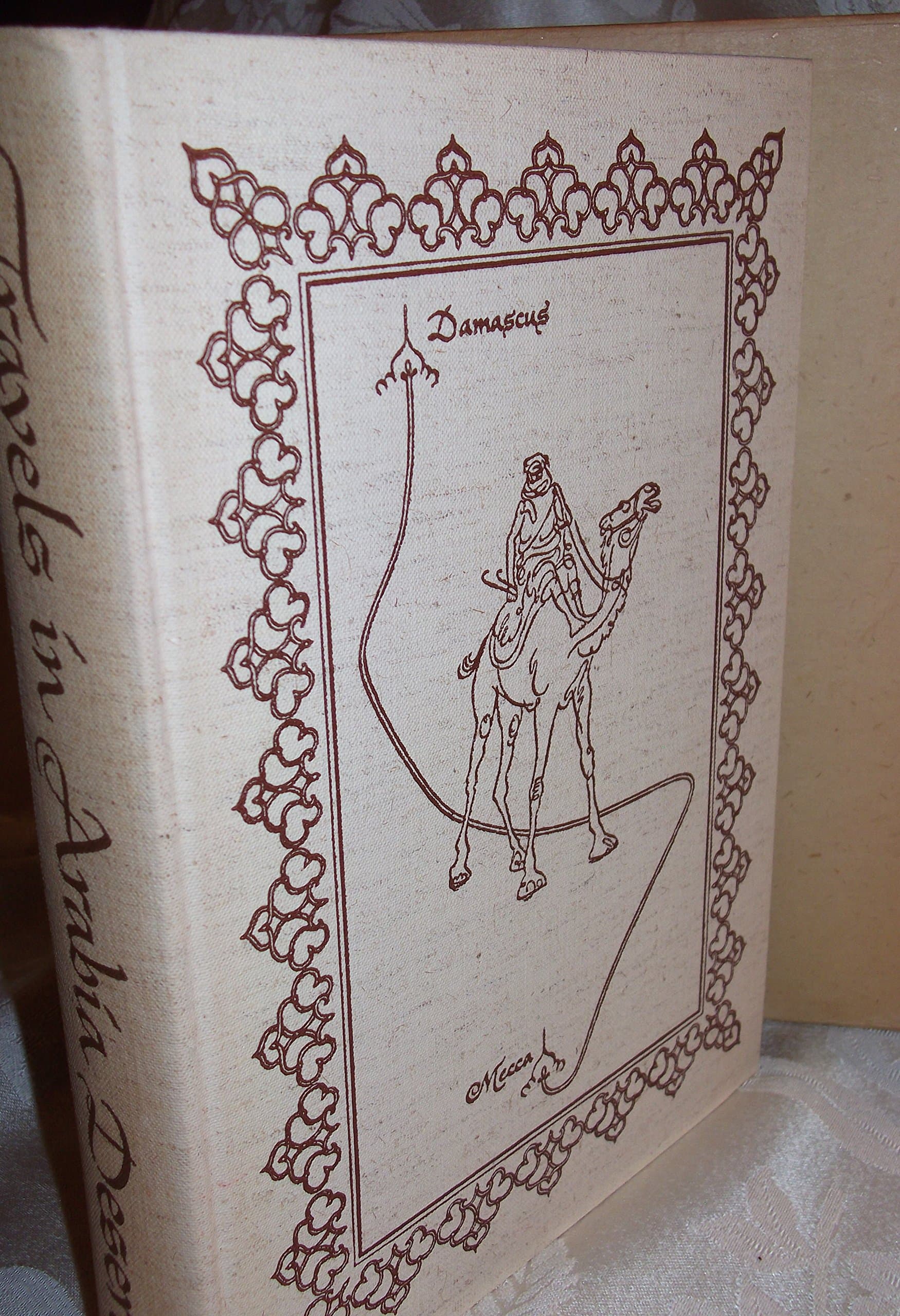 TRAVELS IN ARABIA DESERTA By CHARLES M. DOUGHTY 1953 Heritage Press by Doughty, Charles M.