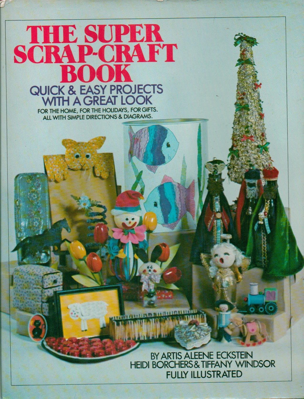 Super Scrap Craft Book Eckstein, Artis Aleen by null