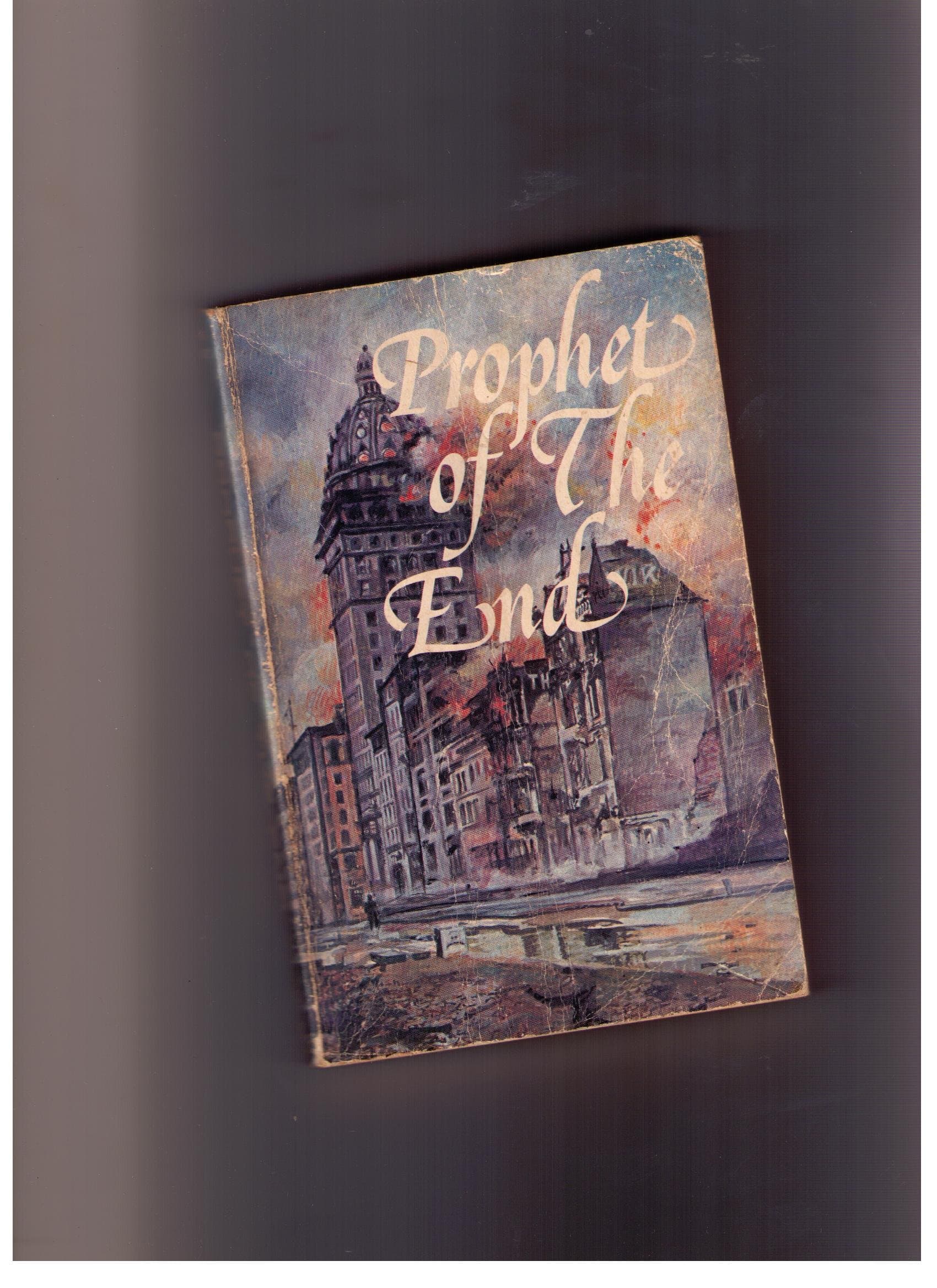 Prophet of the End [Paperback] Vance Ferrell by null