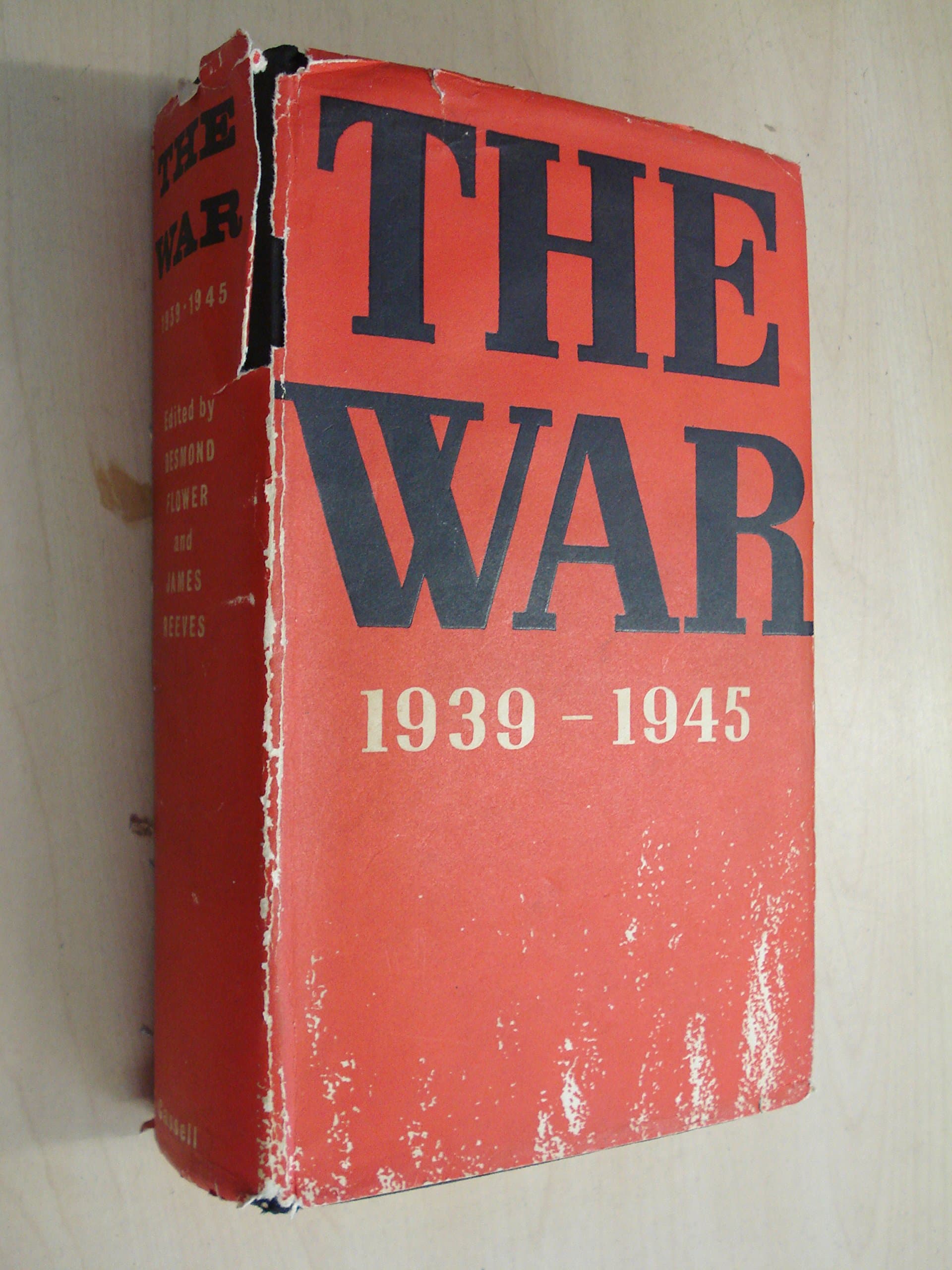 THE TASTE OF COURAGE: The War 1939-1945. [Hardcover] flower, desmond by null