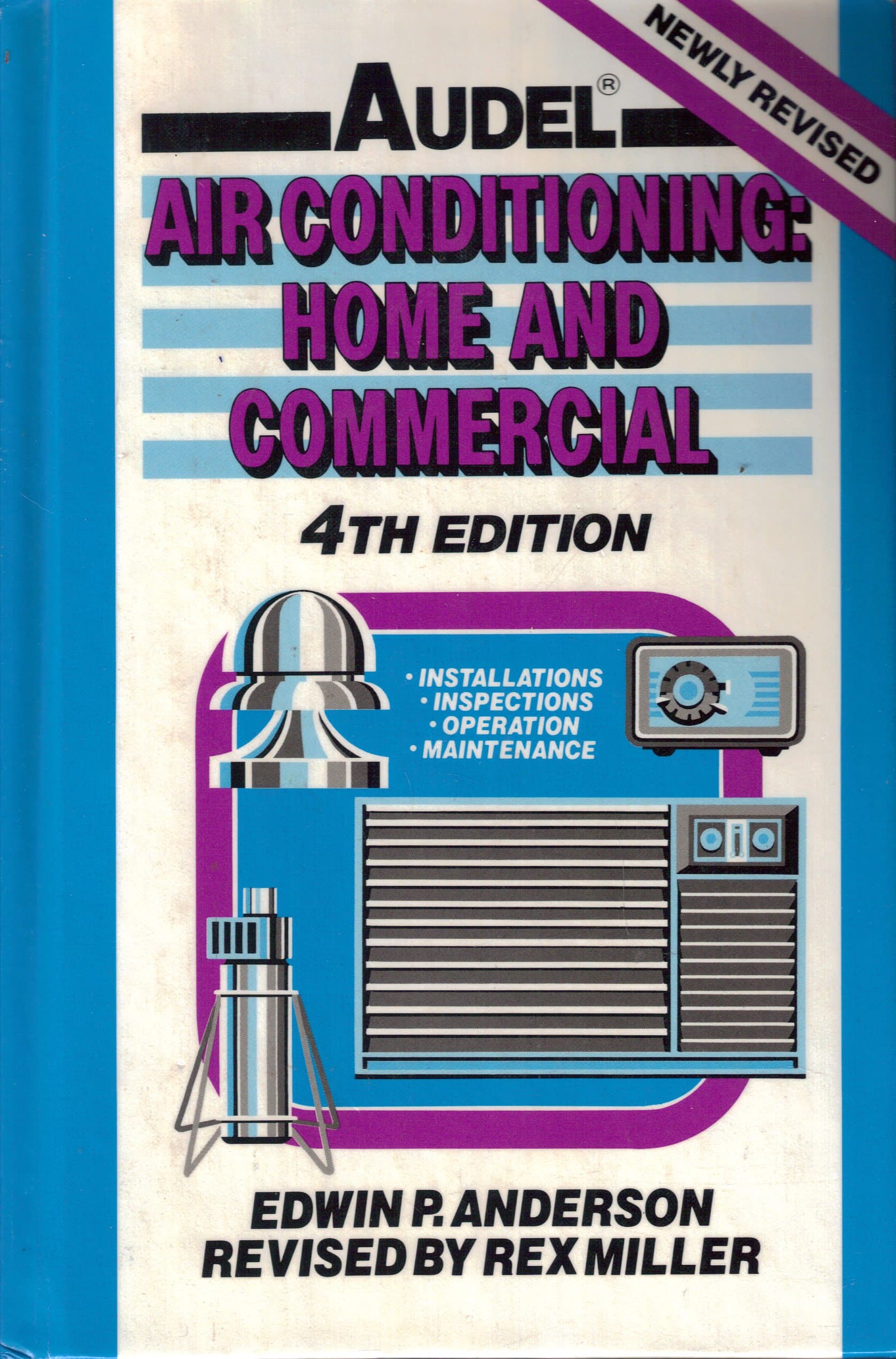 Audel Air Conditioning: Home and Commercial Anderson, Edwin P. and Miller, Rex by null