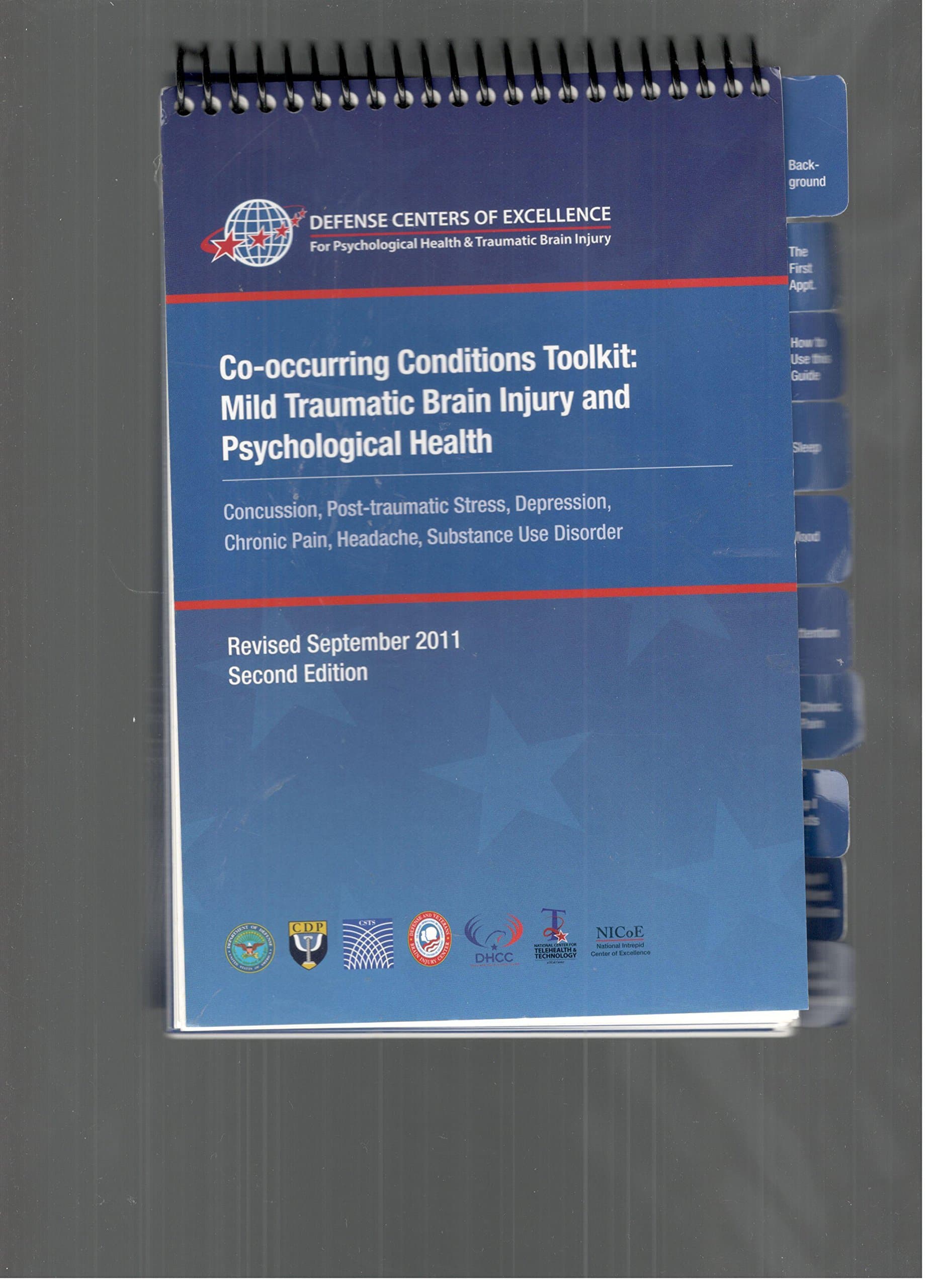Co-Occurring conditions toolkit mild traumatic brain injury and psychological health (2011 copy) [Unknown Binding] unknown author by null