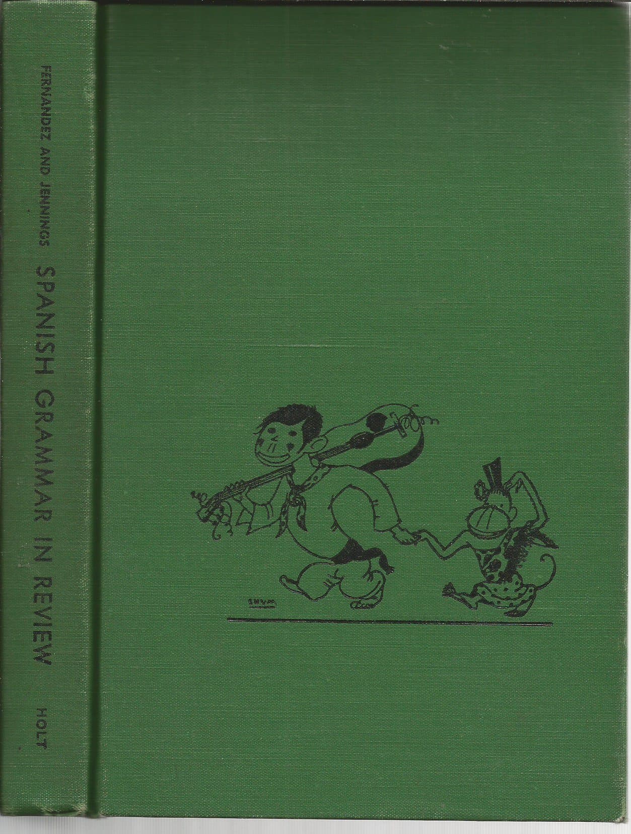 Spanish Grammar in Review [Hardcover] Augustus C. Fernandez; Alfonso (Shum) Vila and Pedro V. Jennings, by null