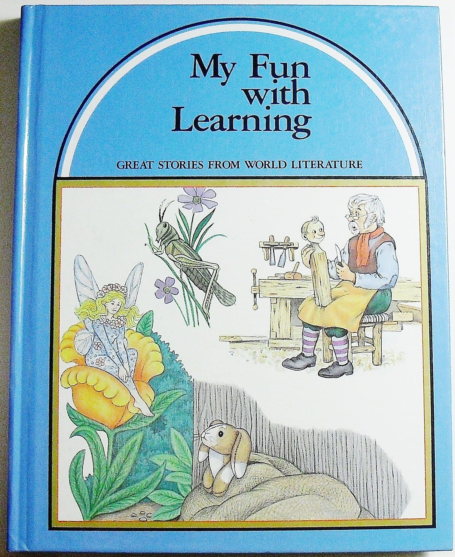 My Fun With Learning: Great Stories From World Literature (1) [Hardcover] Various and Illustrated by null