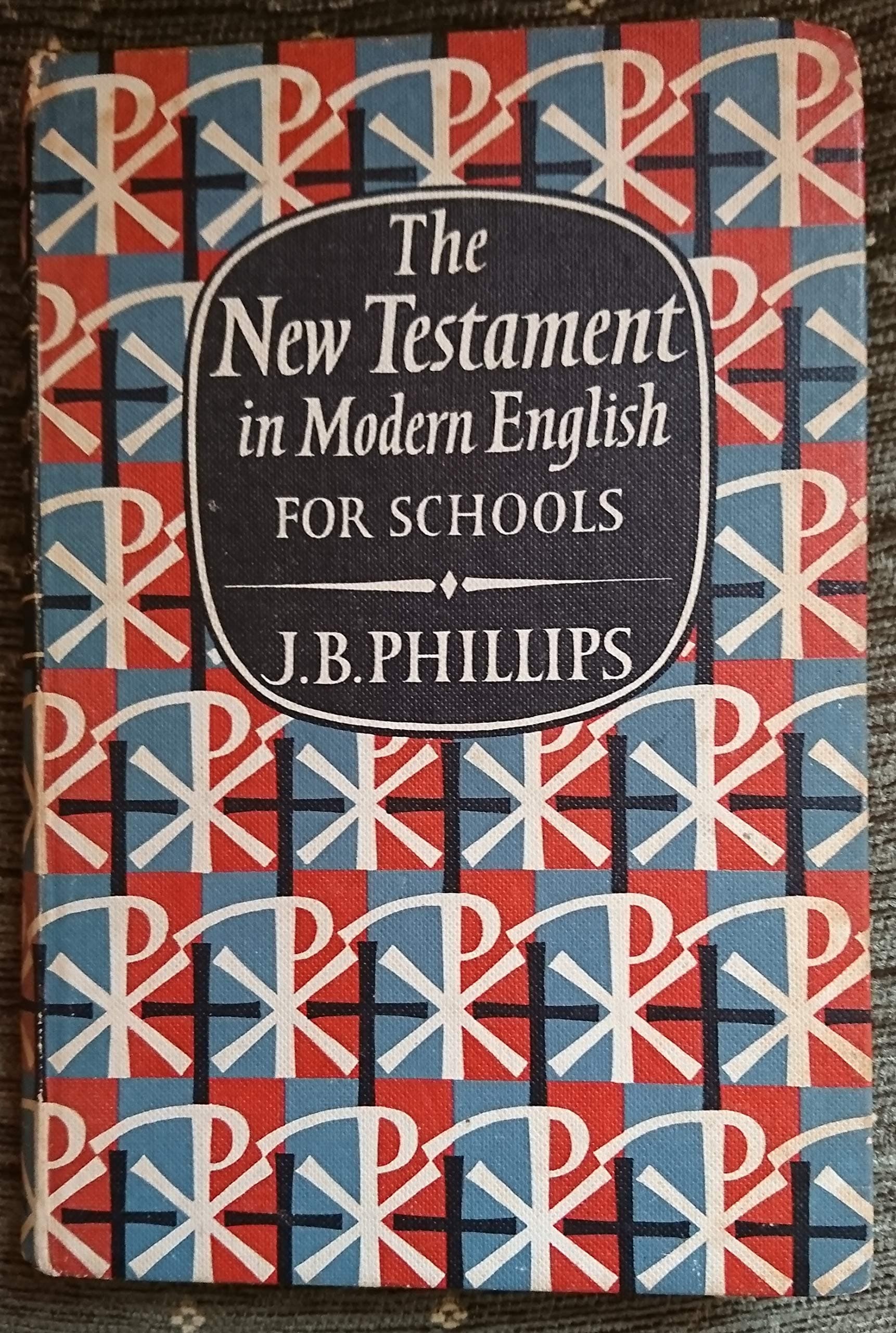 By J. B. PHILLIPS The New Testament in modern English (Revised) by [Hardcover] Phillips J. B