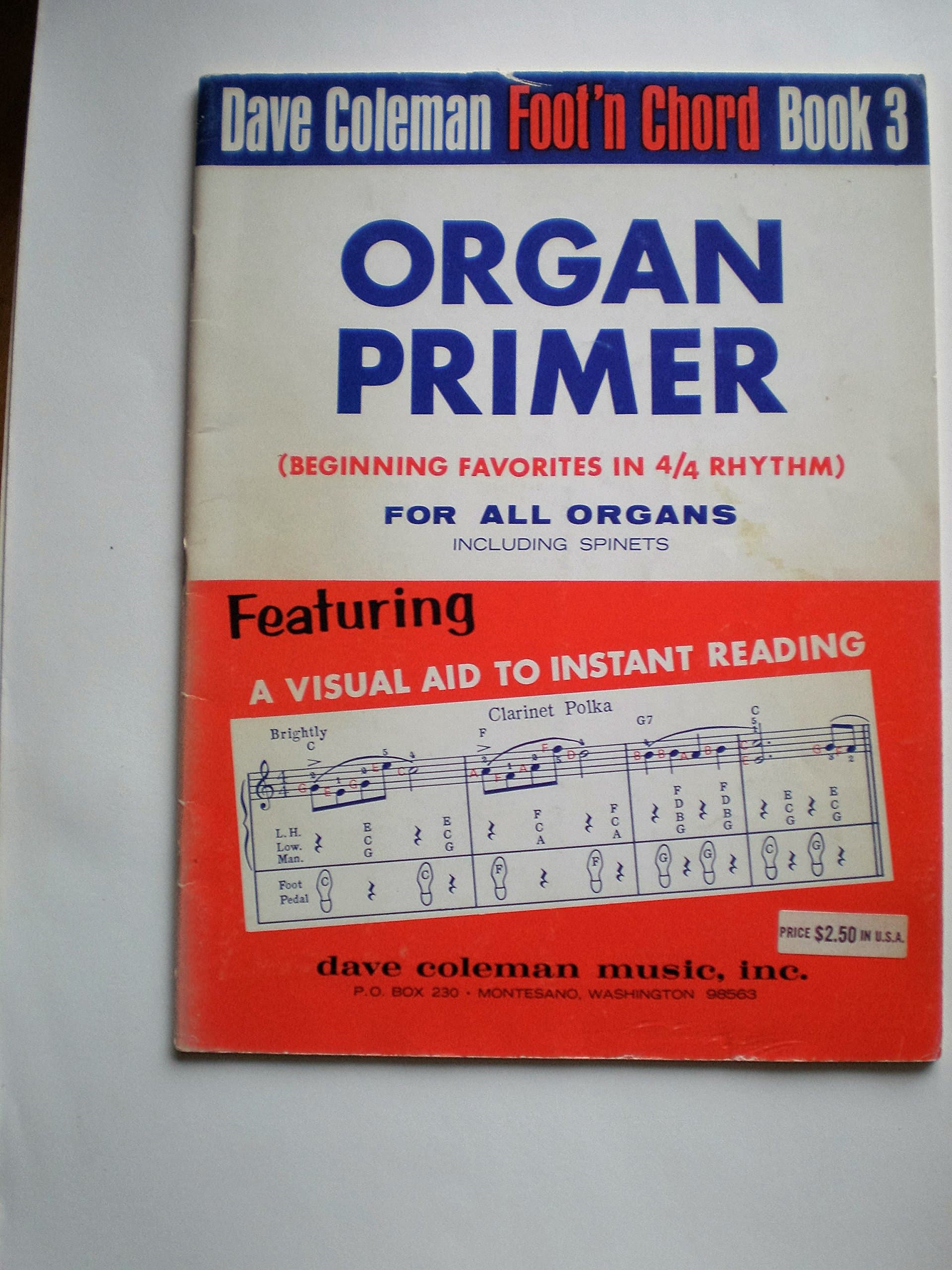 Dave Coleman * FOOT'N CHORD BOOK 3 * ORGAN PRIMER [Paperback] Dave Coleman by null