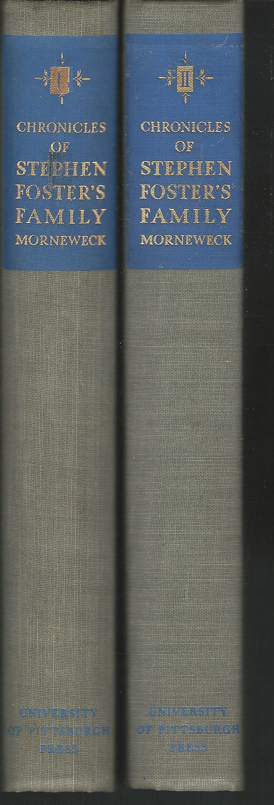 Chronicles of Stephen Foster's Family, Vol. 2 by Foster, Stephen) Moneweck, Evelyn Foster