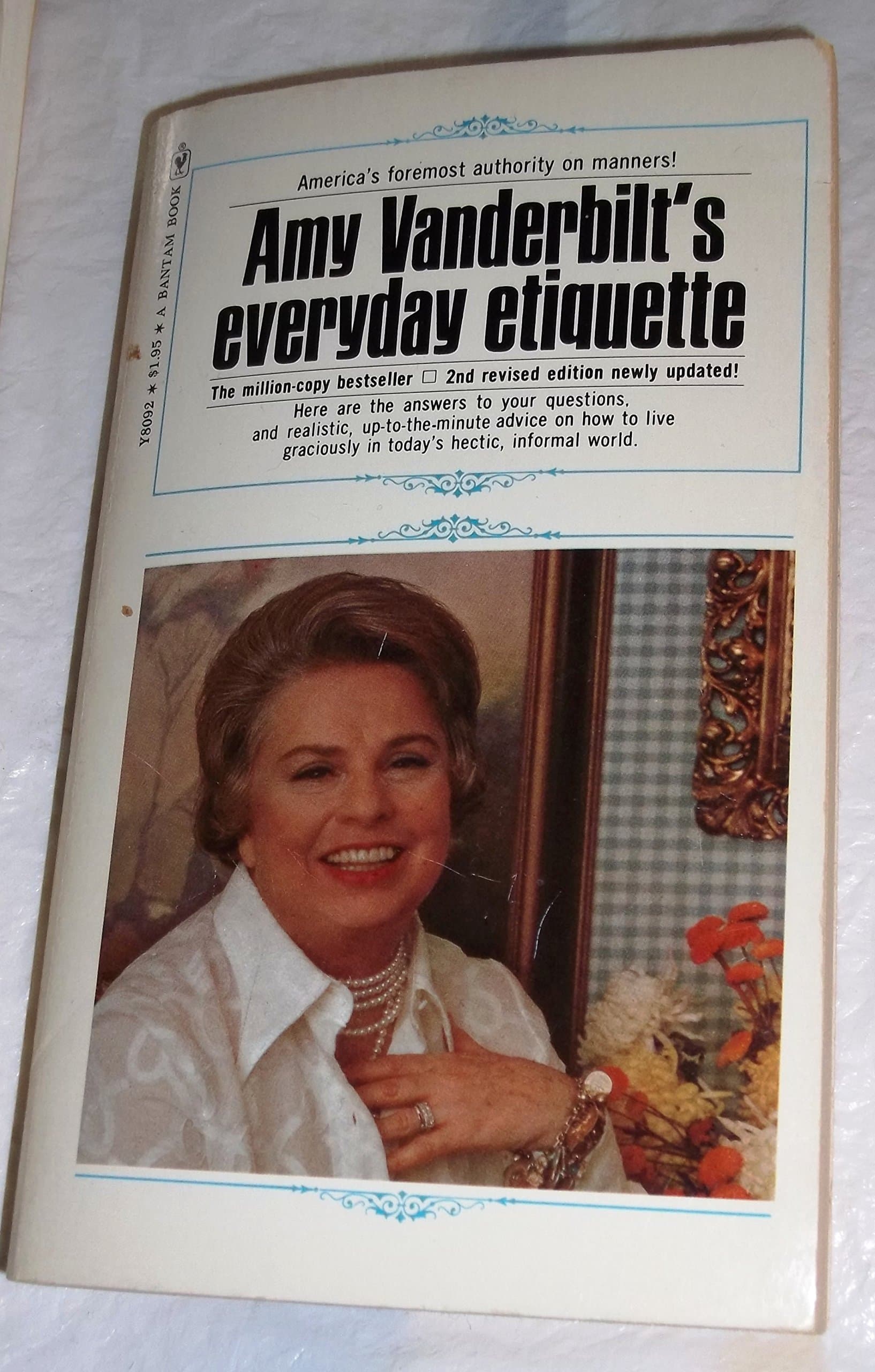 Amy Vanderbilt's Everyday Etiquette [Paperback] Vanderbilt, Amy by null