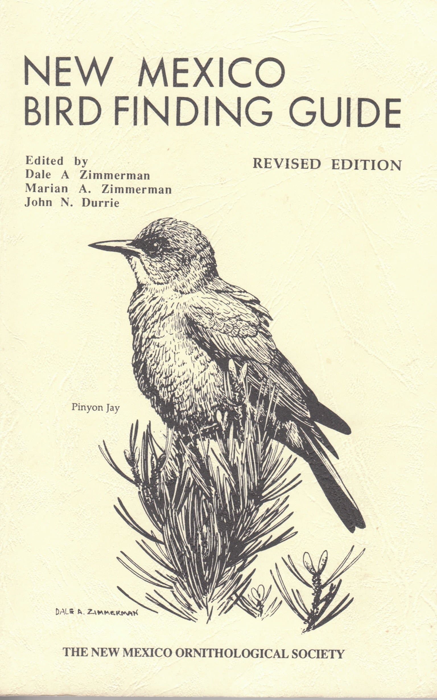 New Mexico Bird Finding Guide [Paperback] Zimmerman, Dale A., Et.al. by null