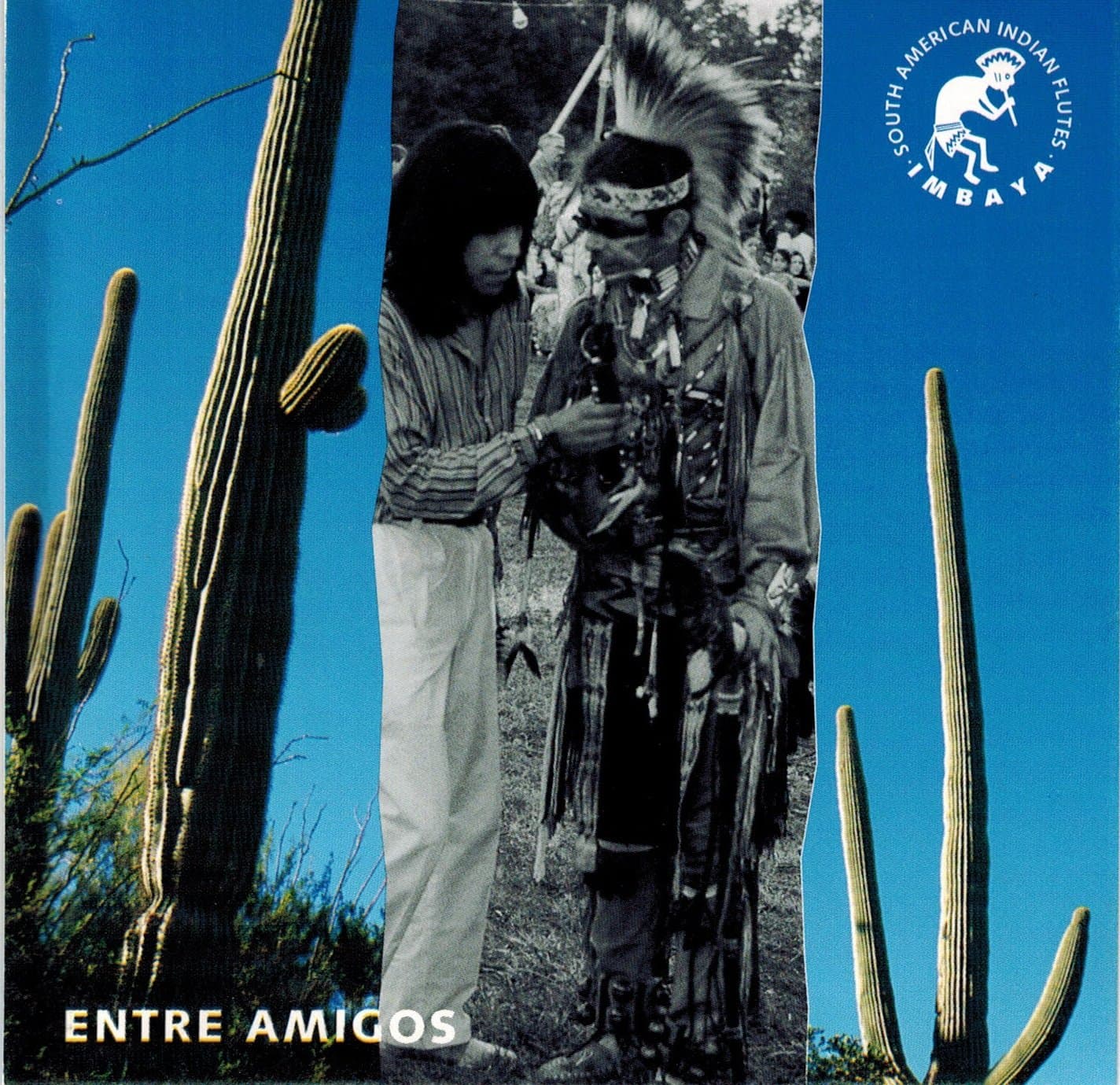 Entre Amigos (Imbaya: South American Indian Flutes) [Audio CD] Various Artists by null
