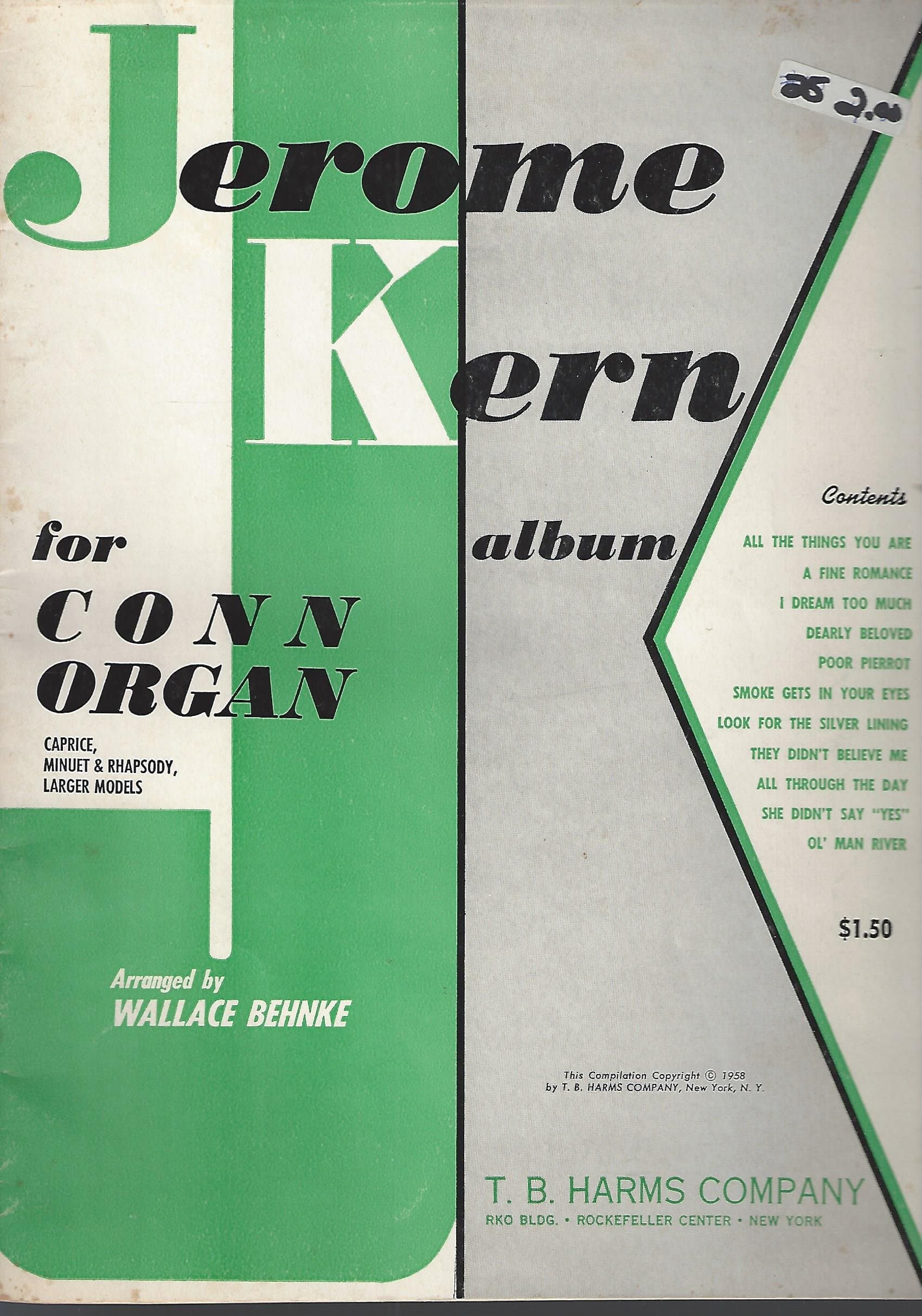 Jerome Kern Album for Conn Organ Caprice, Minuet & Rhapsody, Larger Models by Wallace Behnke