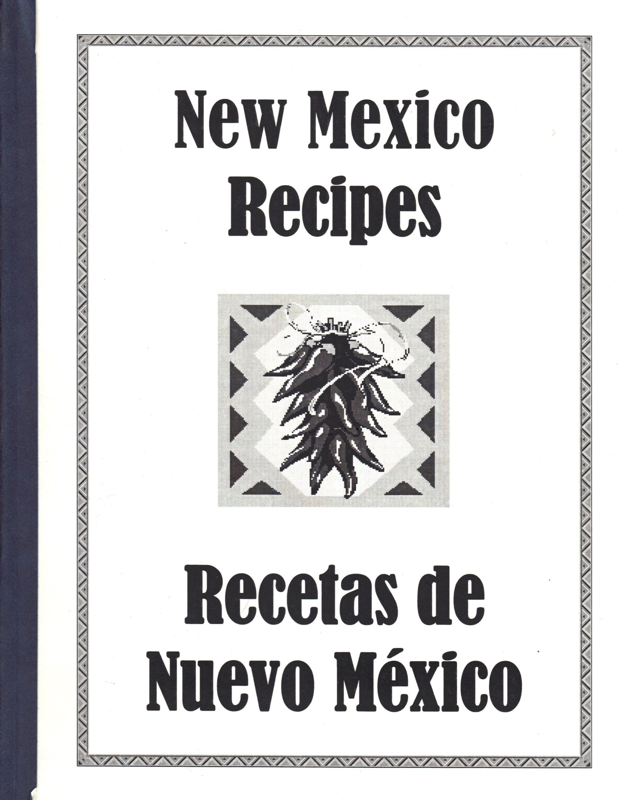 New Mexico Recipes: Recetas De Nuevo Mexico [Paperback] NM Department of Health by null
