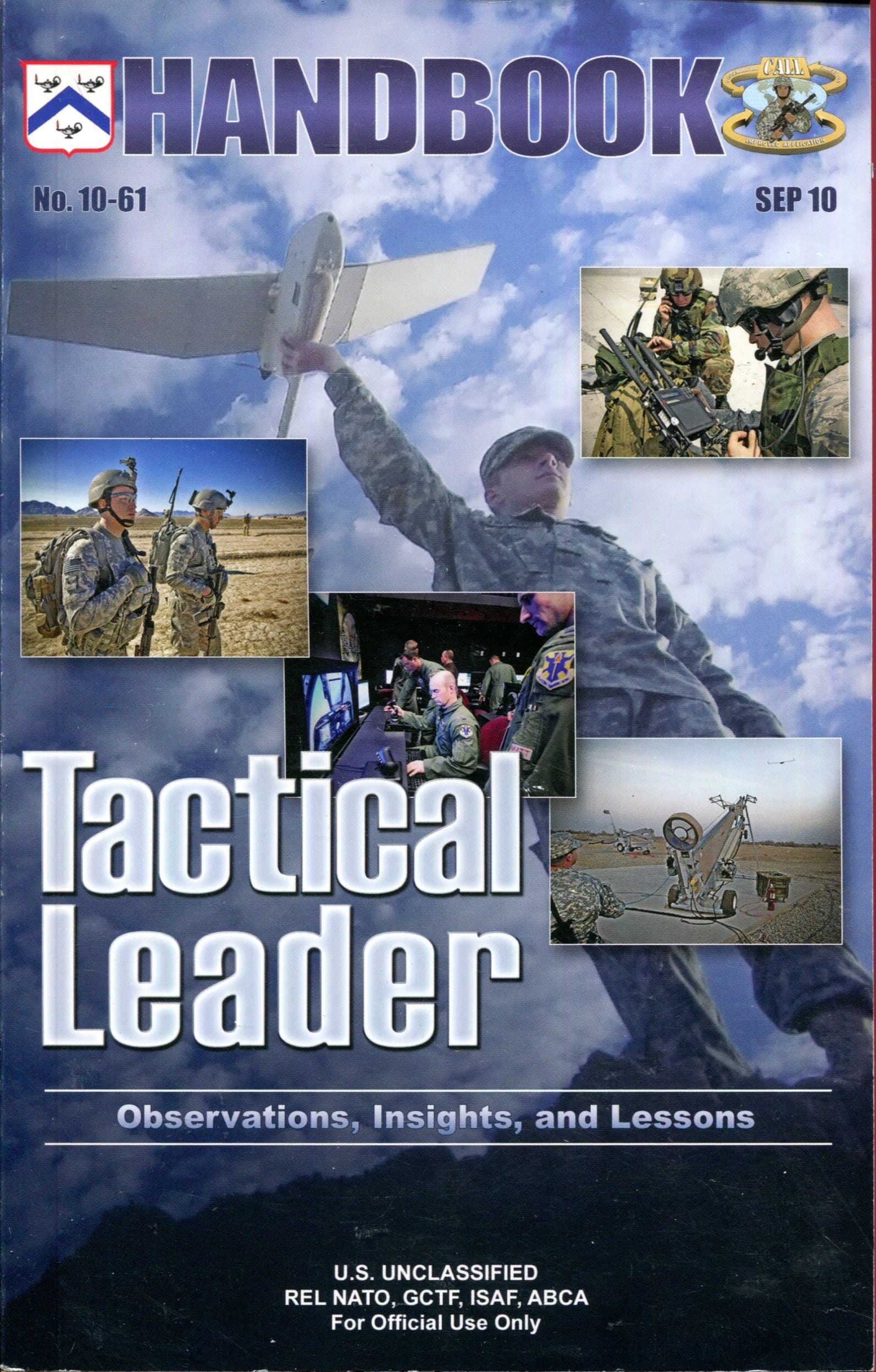 Tactical Leader Handbook 10-61: Observations, Insights, and Lessons [Unknown Binding] unknown author by null