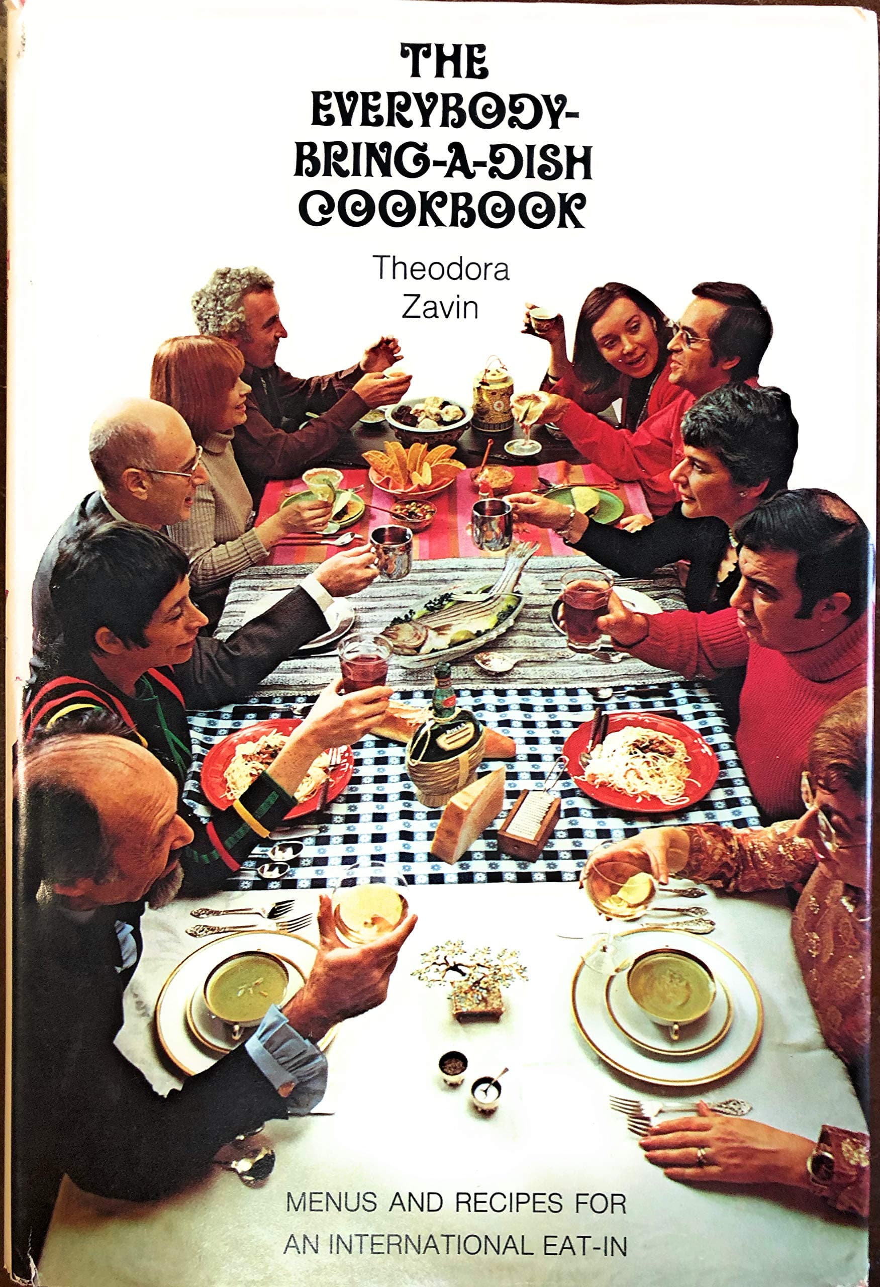 The Everybody Bring a Dish Cookbook [Hardcover] zavin, theodora by null