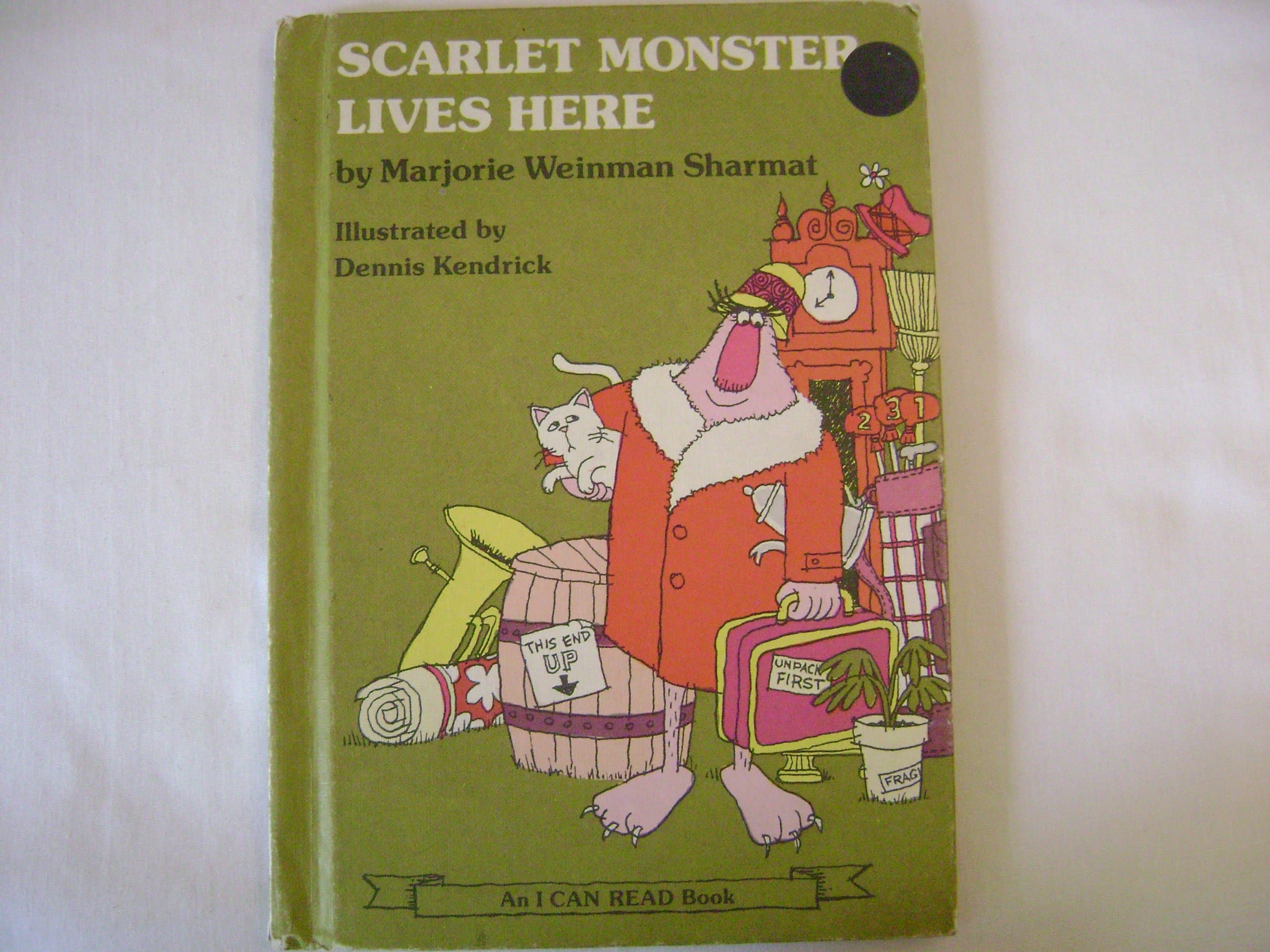 Scarlet Monster Lives Here__An I Can Read Book [Hardcover] Marjorie Weinman Sharmat and Dennis Kendrick by null