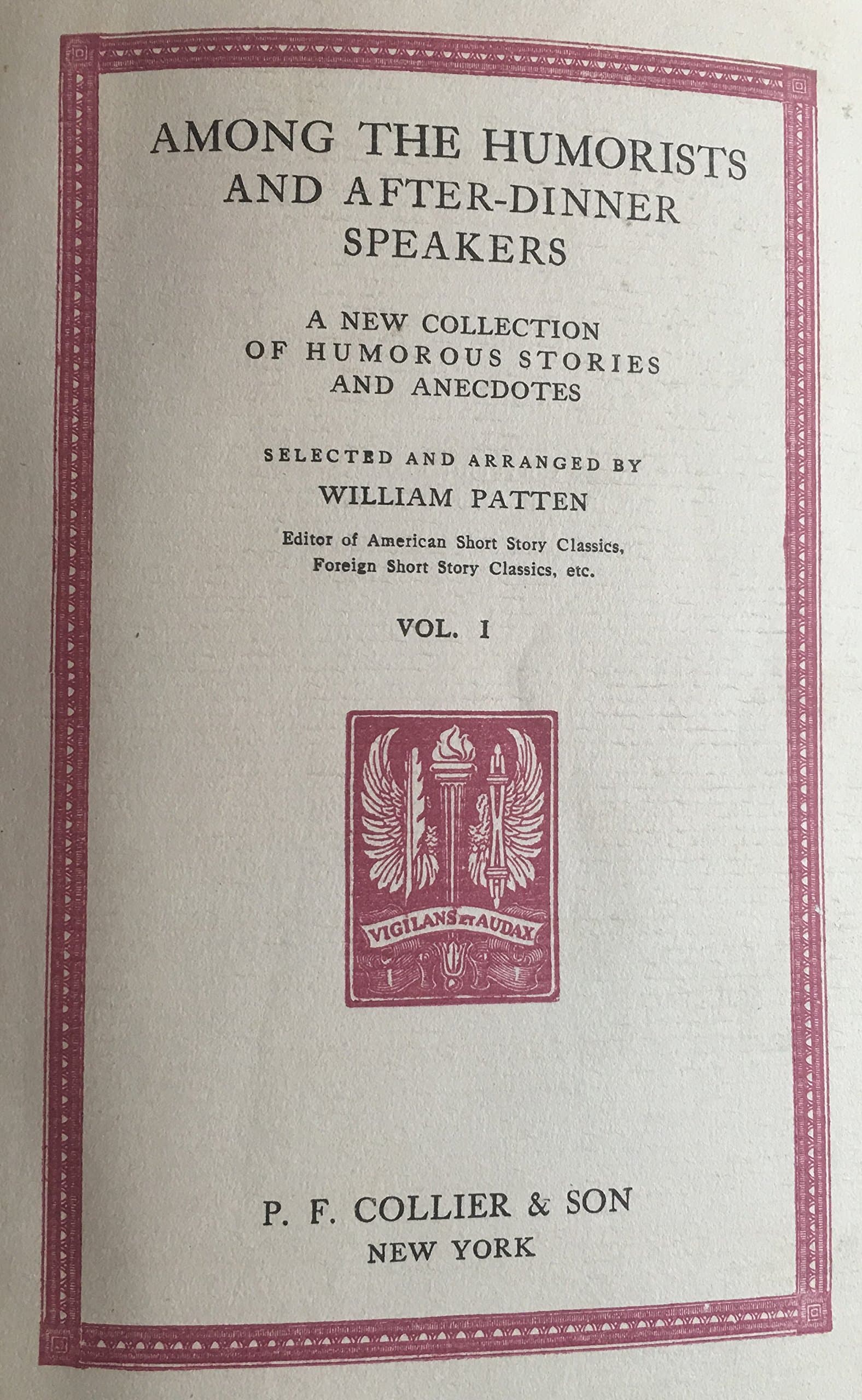 Among The Humorists and After-Dinner Speakers [Hardcover] Patten, William by null